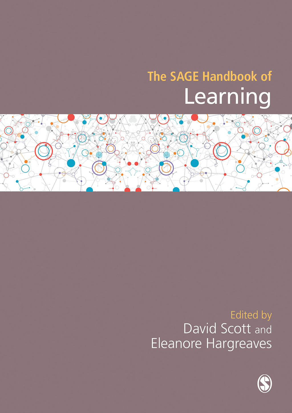 The SAGE Handbook of Learning 1st Edition