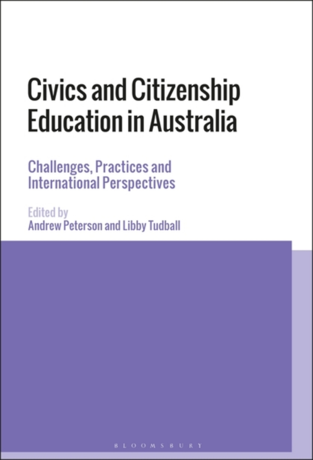 Civics and Citizenship Education in Australia Challenges, Practices and International Perspectives 1st Edition