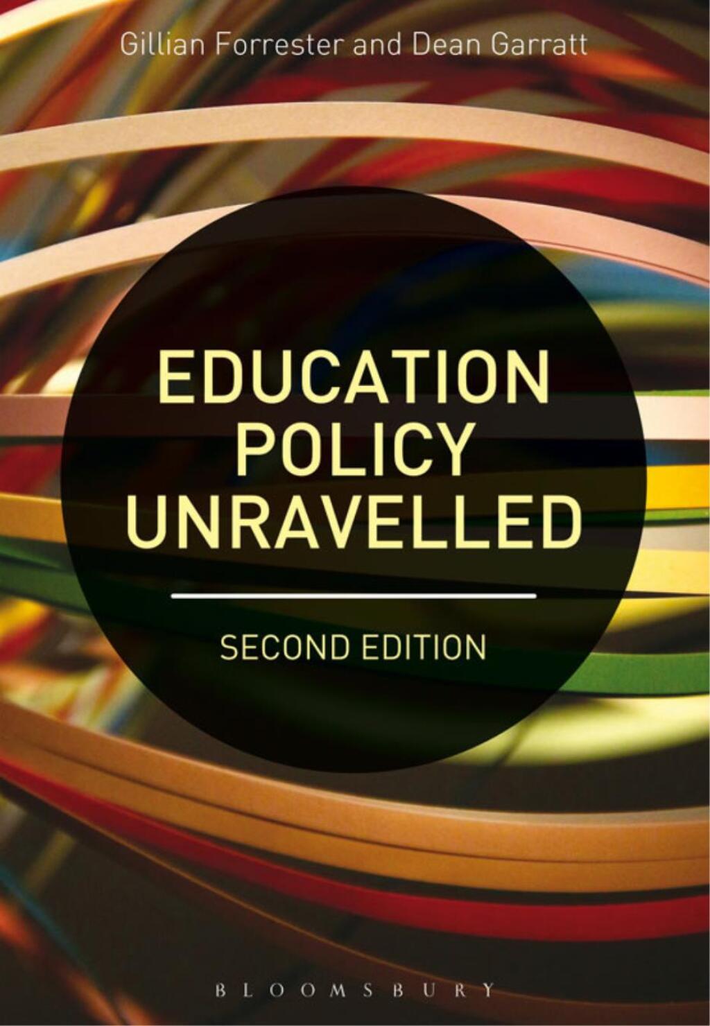 Education Policy Unravelled 2nd Edition