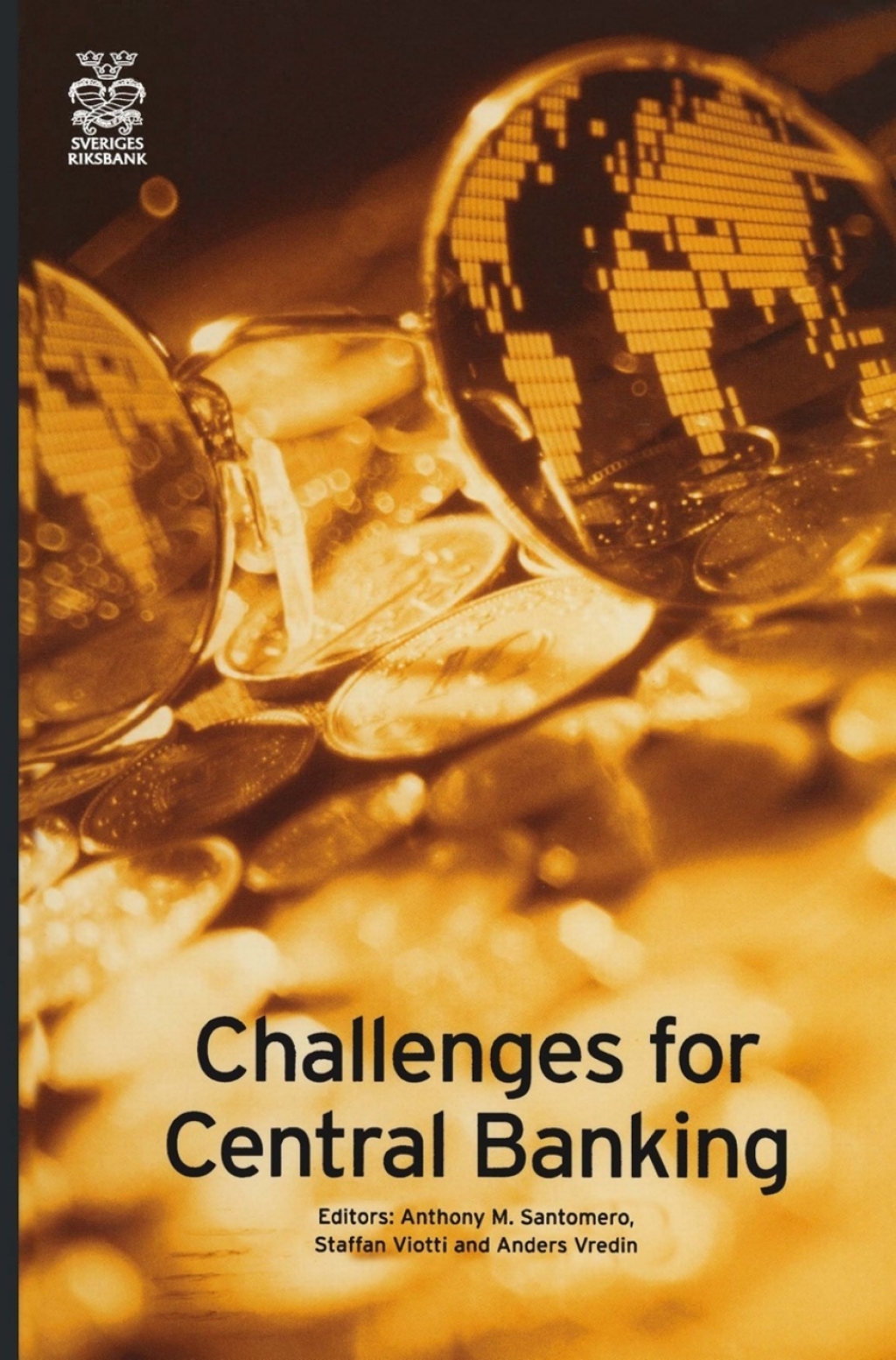 Challenges for Central Banking 1st Edition