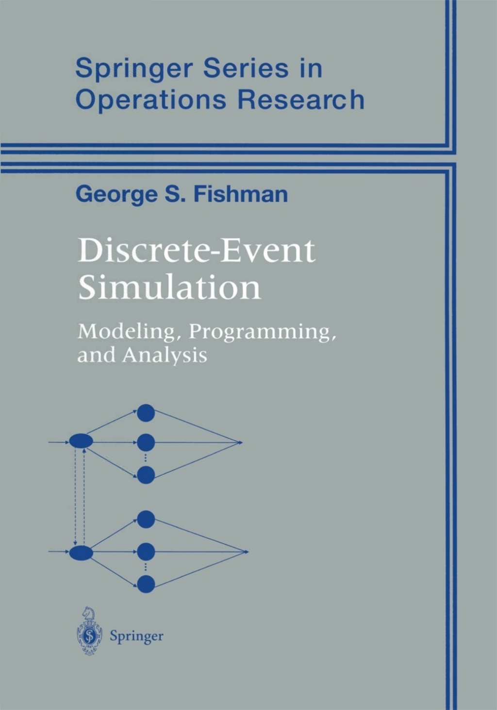 Discrete-Event Simulation Modeling, Programming, and Analysis 