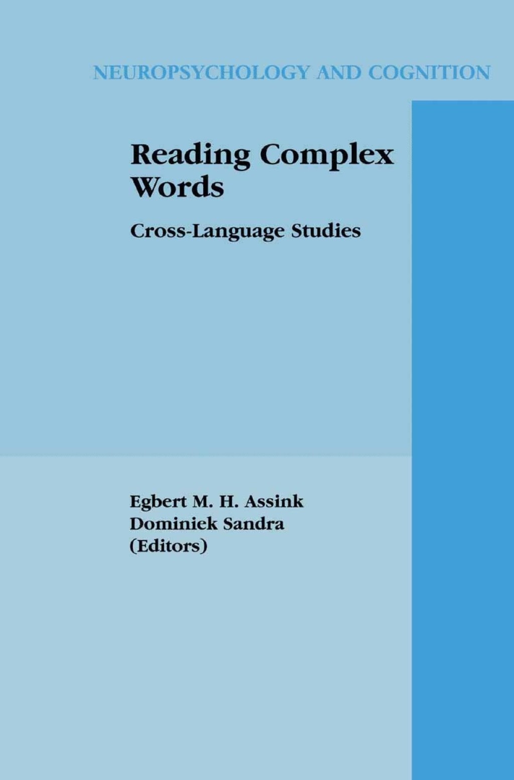 Reading Complex Words Cross-Language Studies 1st Edition
