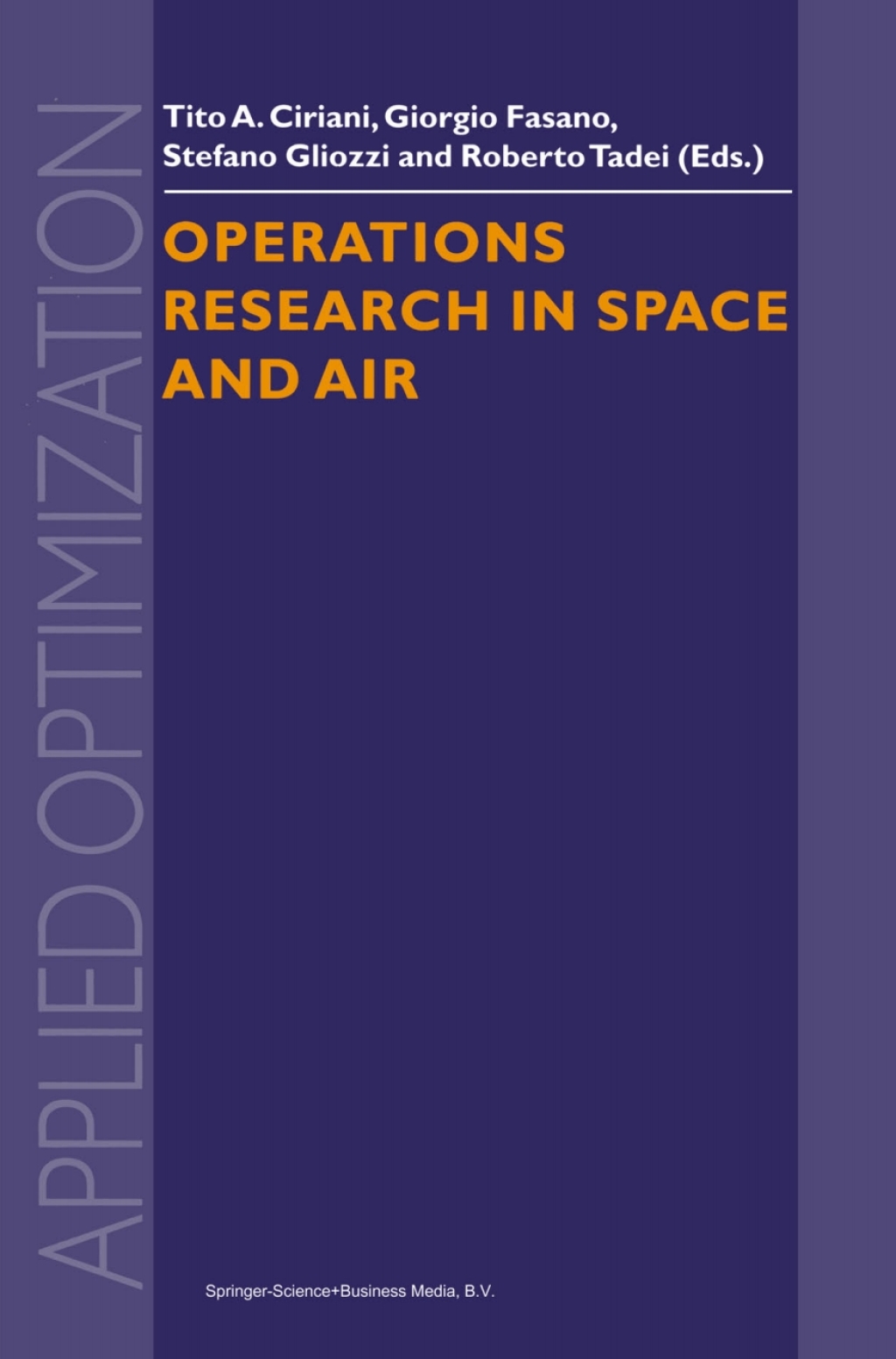 Operations Research in Space and Air 1st Edition