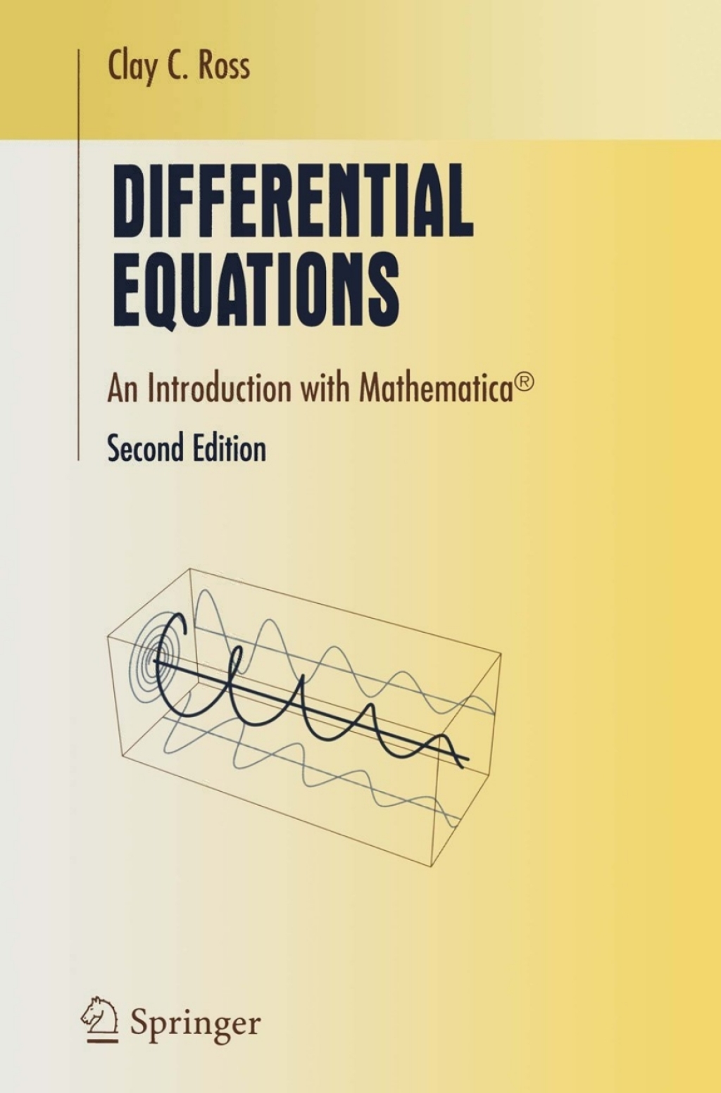 Differential Equations An Introduction with MathematicaÃ‚Â¬Ã‚Â¨Ã¢Ë†Å¡ÃƒÅ“ 2nd Edition