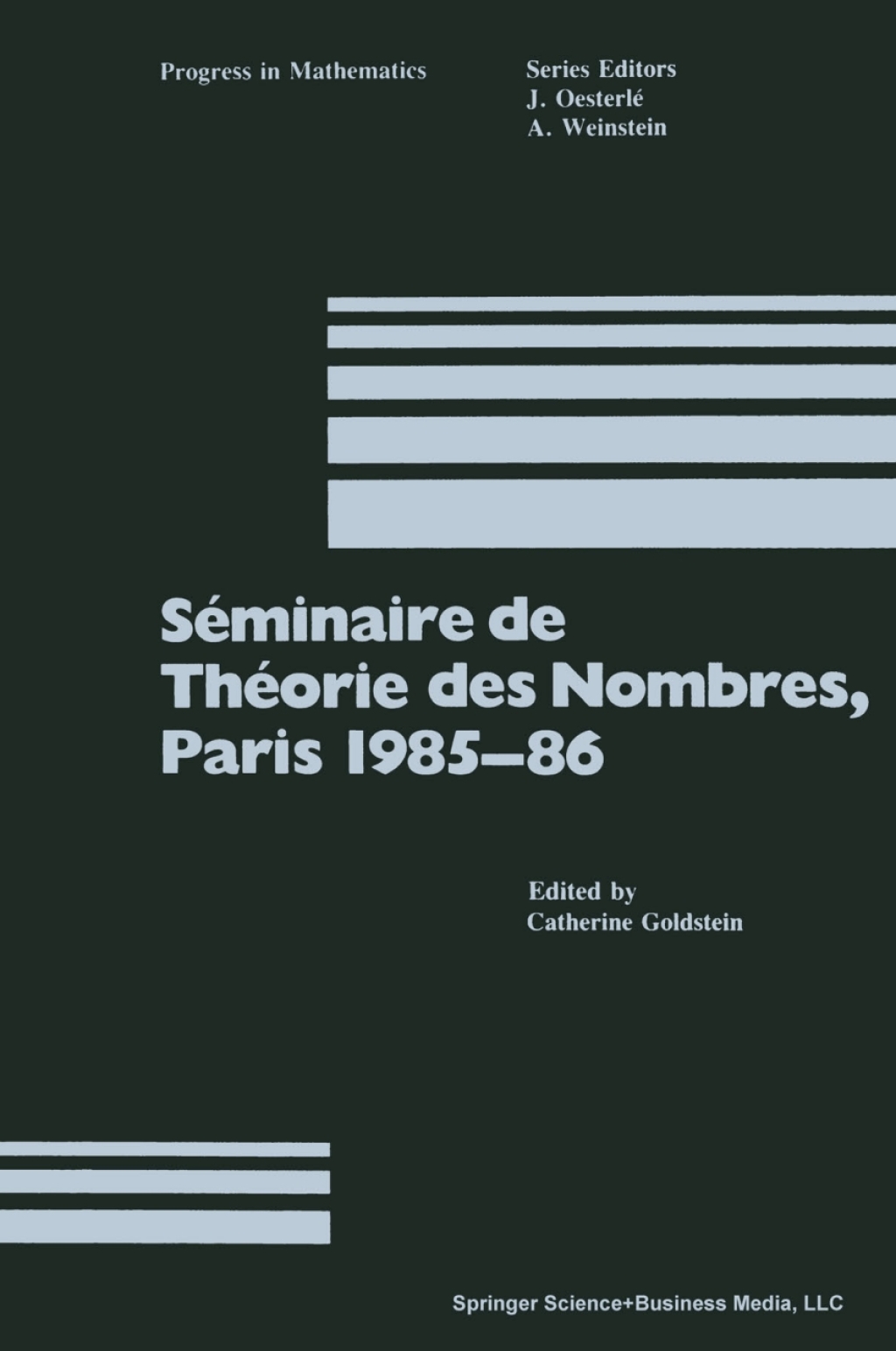 SÃ¢â‚¬Å¡ÃƒÂ ÃƒÂ¶Ã‚Â¬Ã‚Â©minaire de ThÃ¢â‚¬Å¡ÃƒÂ ÃƒÂ¶Ã‚Â¬Ã‚Â©orie des Nombres, Paris 1985Ã¢â‚¬Å¡Ãƒâ€žÃƒÂ¶Ã¢Ë†Å¡Ãƒâ€˜Ã¢Ë†Å¡Ã‚Â¨86 1st Edition
