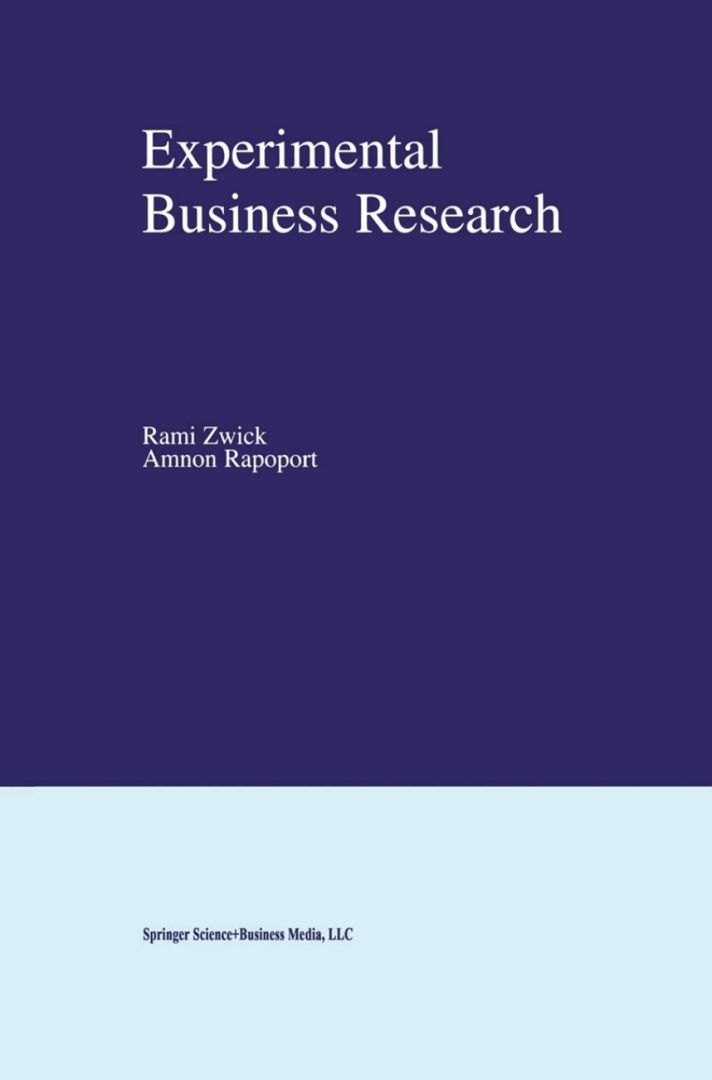 Experimental Business Research 1st Edition