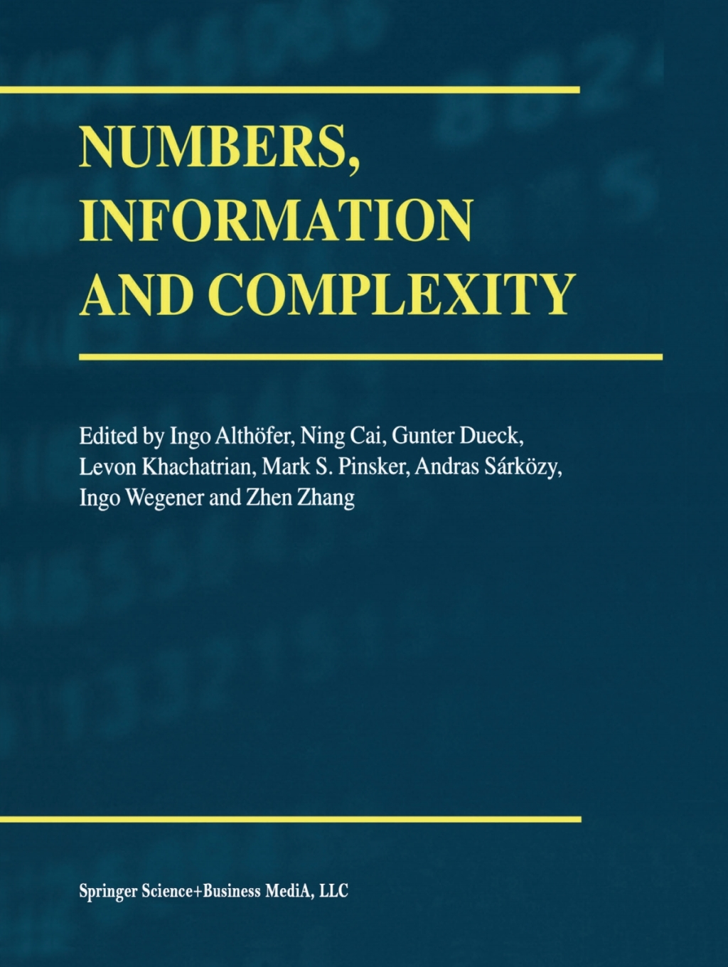 Numbers, Information and Complexity 1st Edition