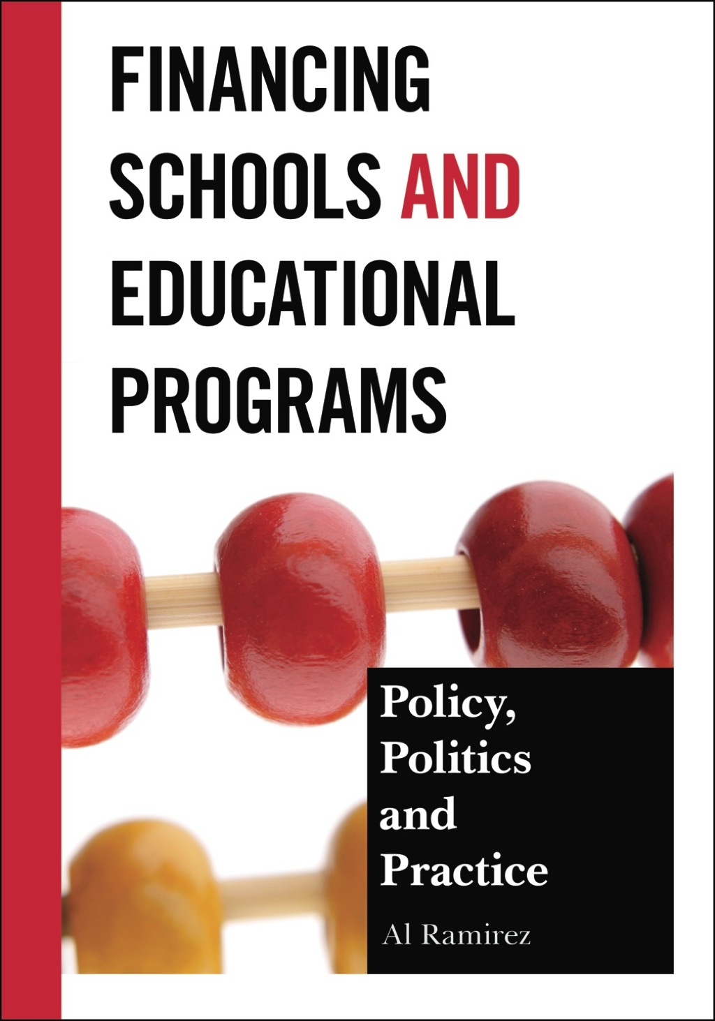 Financing Schools and Educational Programs 