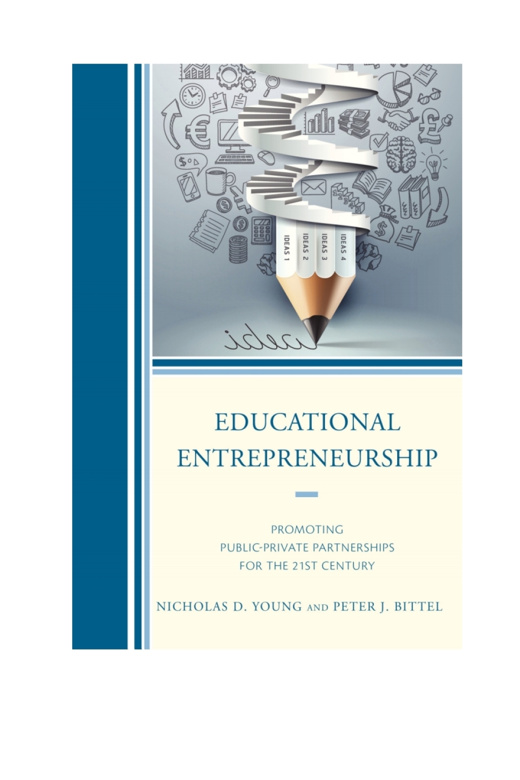 Educational Entrepreneurship Promoting Public-Private Partnerships for the 21st Century 
