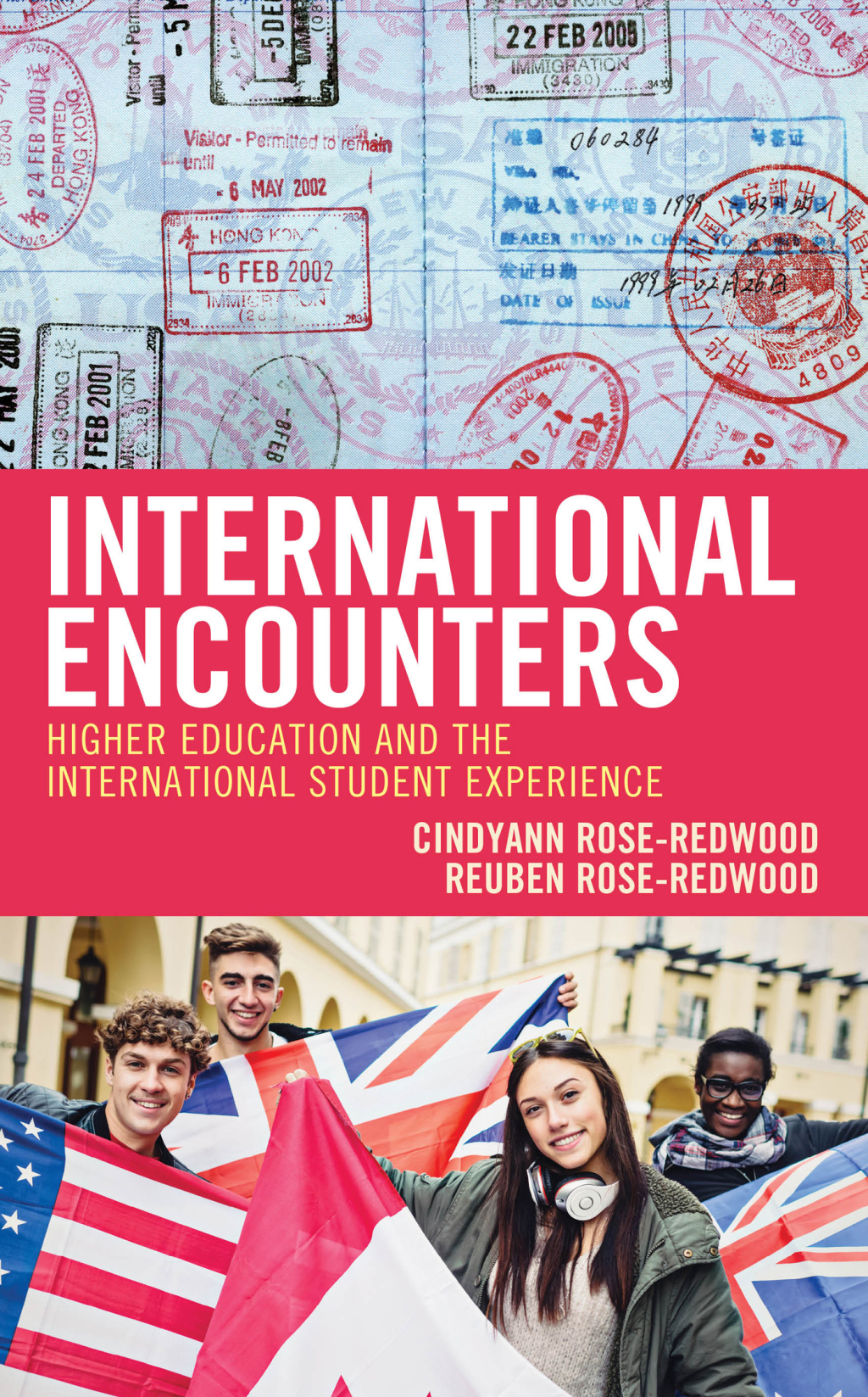 International Encounters Higher Education and the International Student Experience 
