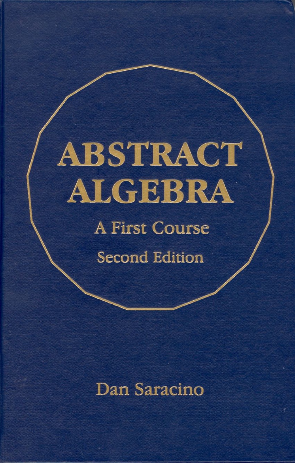 Abstract Algebra: A First Course 2nd Edition