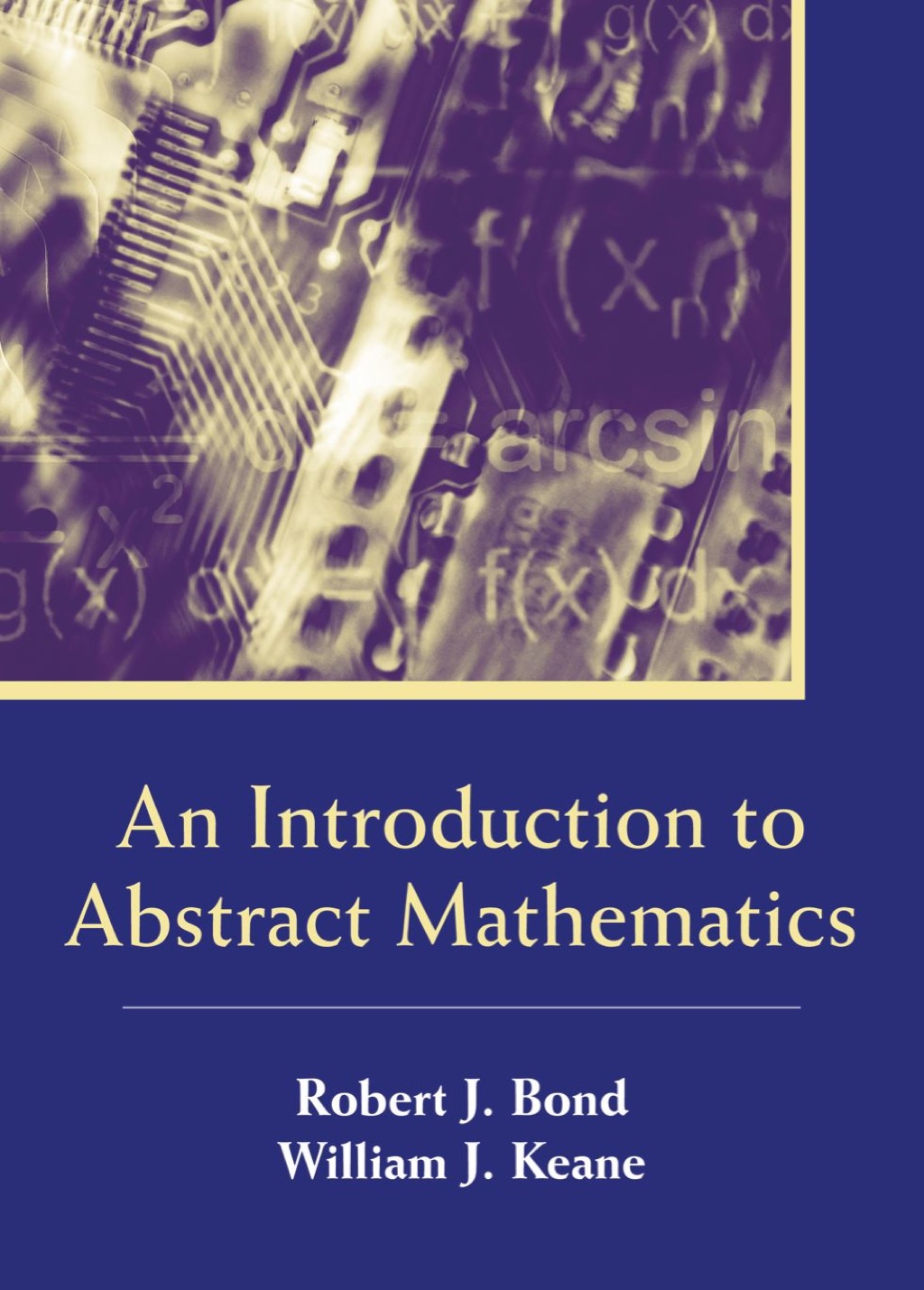 An Introduction to Abstract Mathematics 