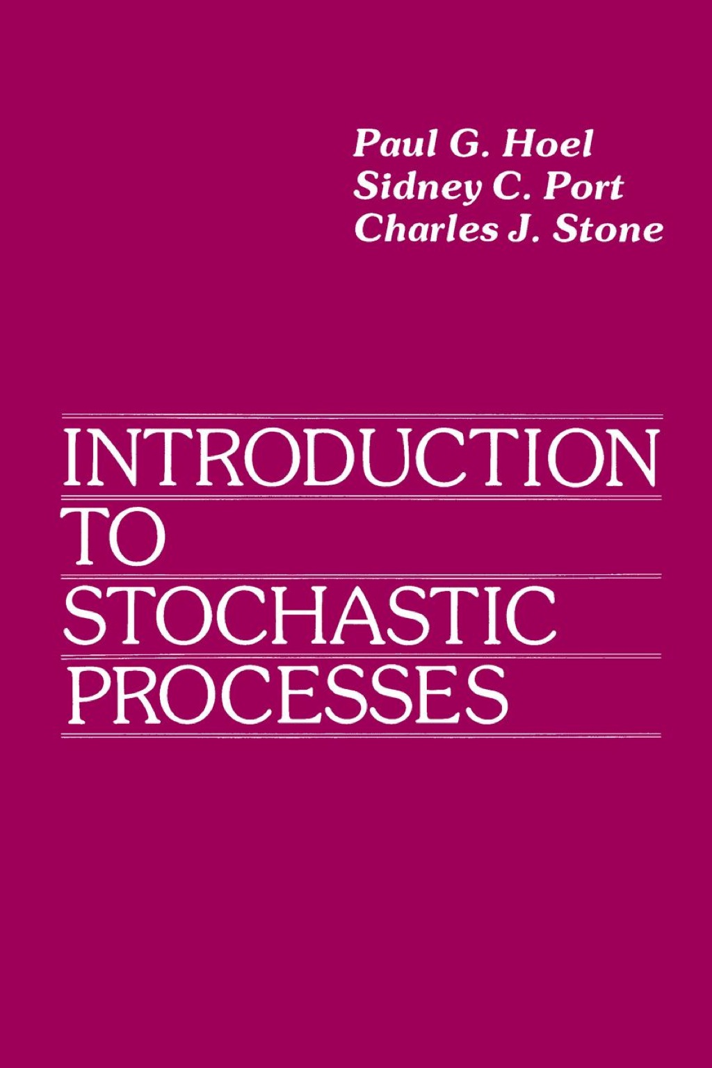 Introduction to Stochastic Processes 1st Edition