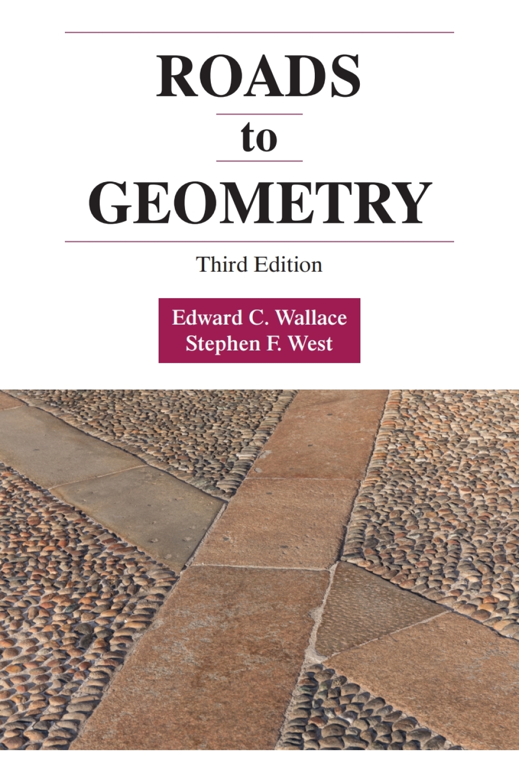 Roads to Geometry 3rd Edition