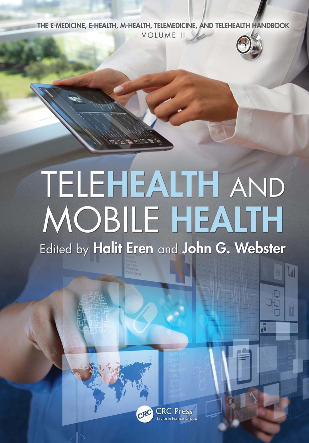 Telehealth and Mobile Health 1st Edition