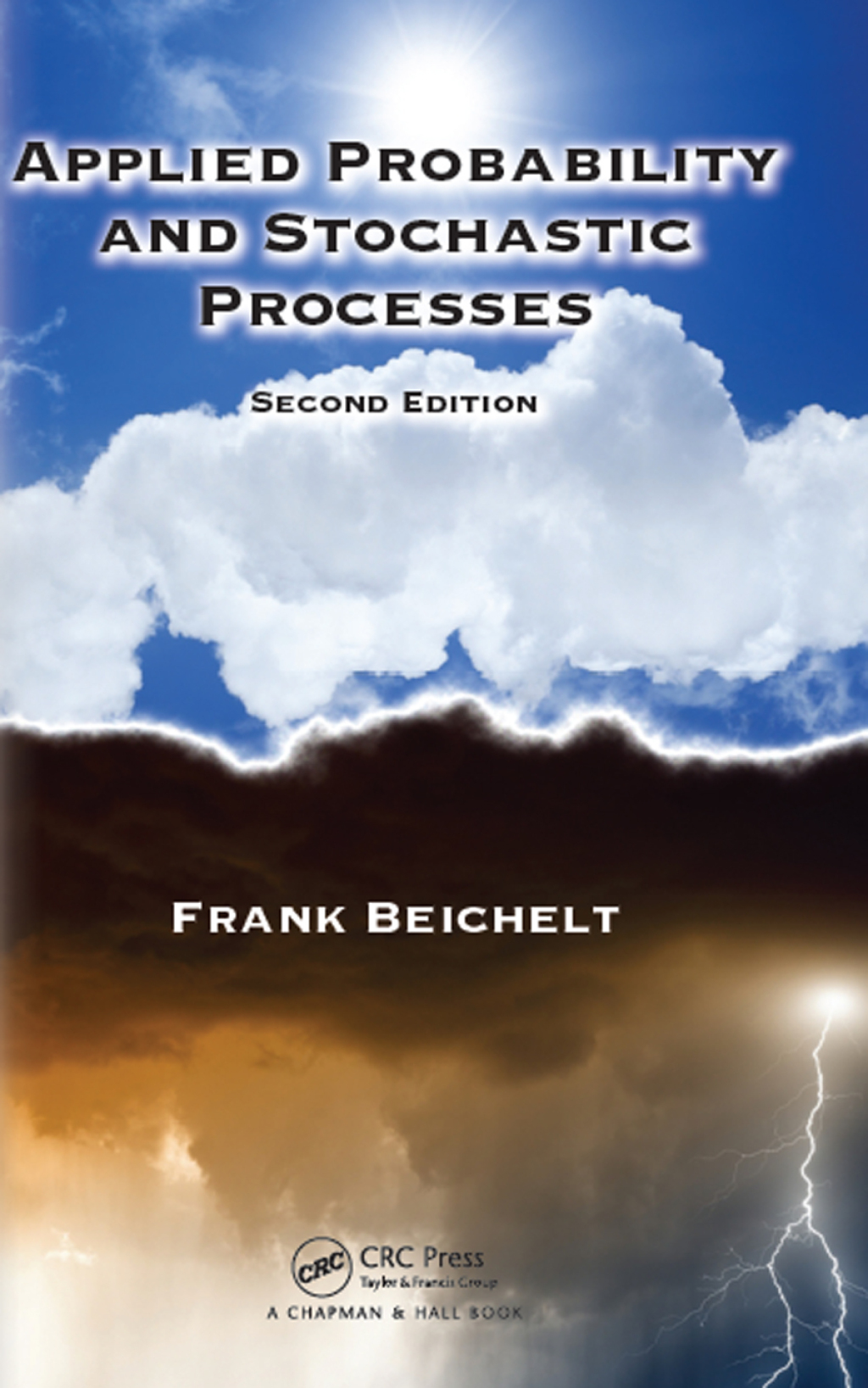 Applied Probability and Stochastic Processes 2nd Edition