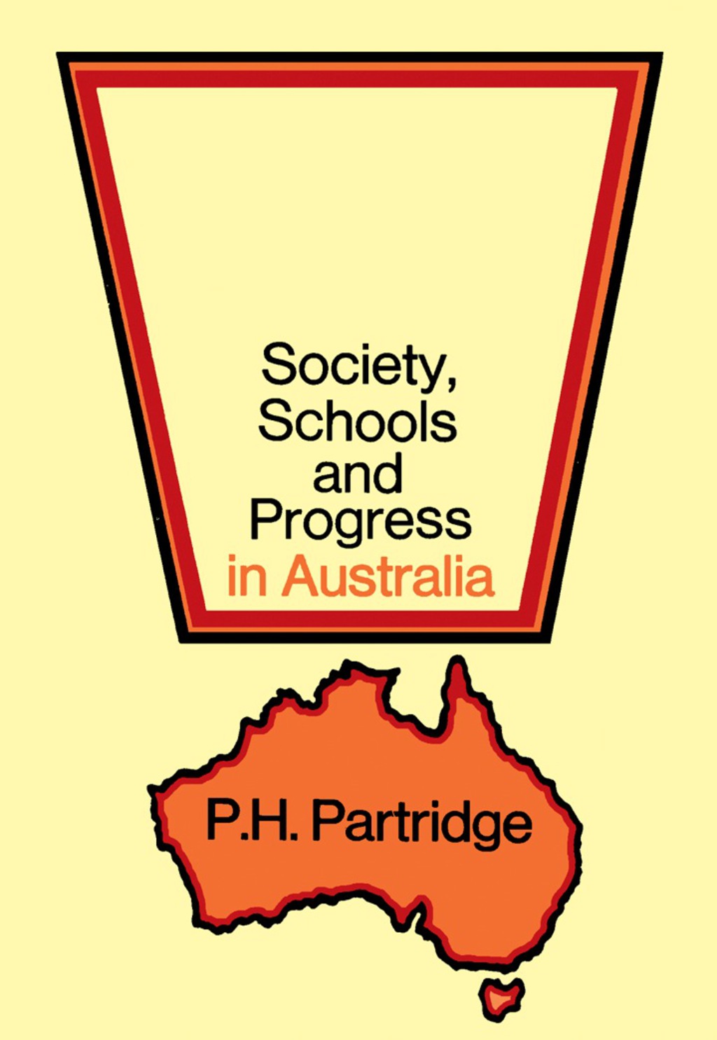 Society, Schools and Progress in Australia 