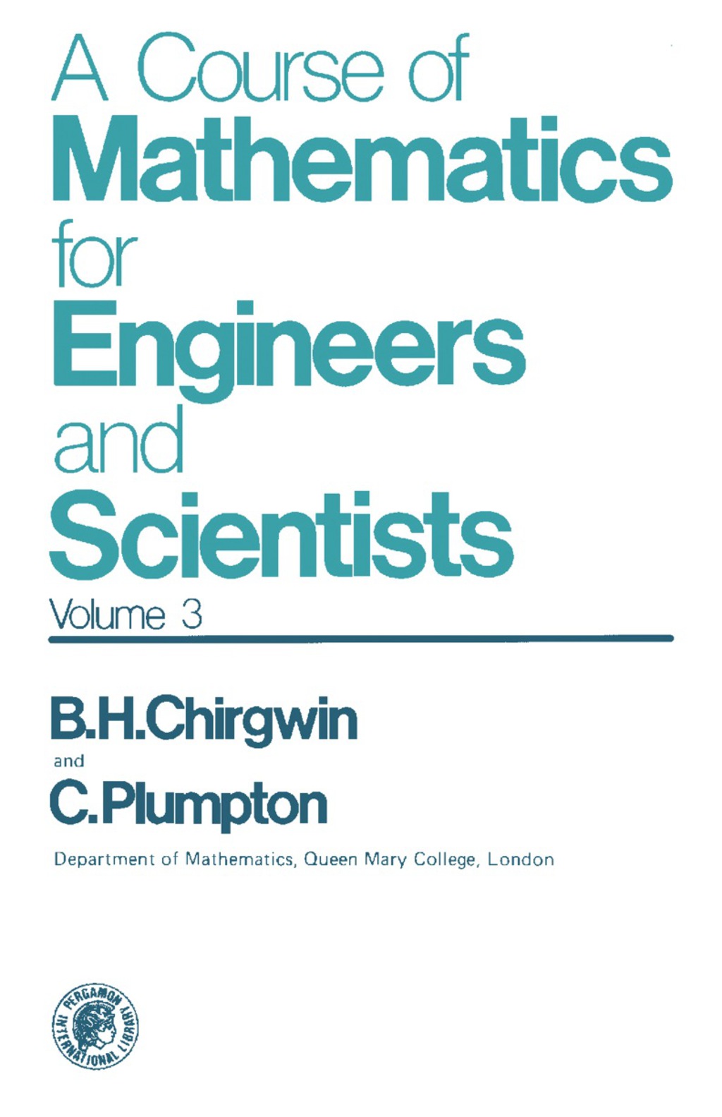 A Course of Mathematics for Engineers and Scientists Theoretical Mechanics 