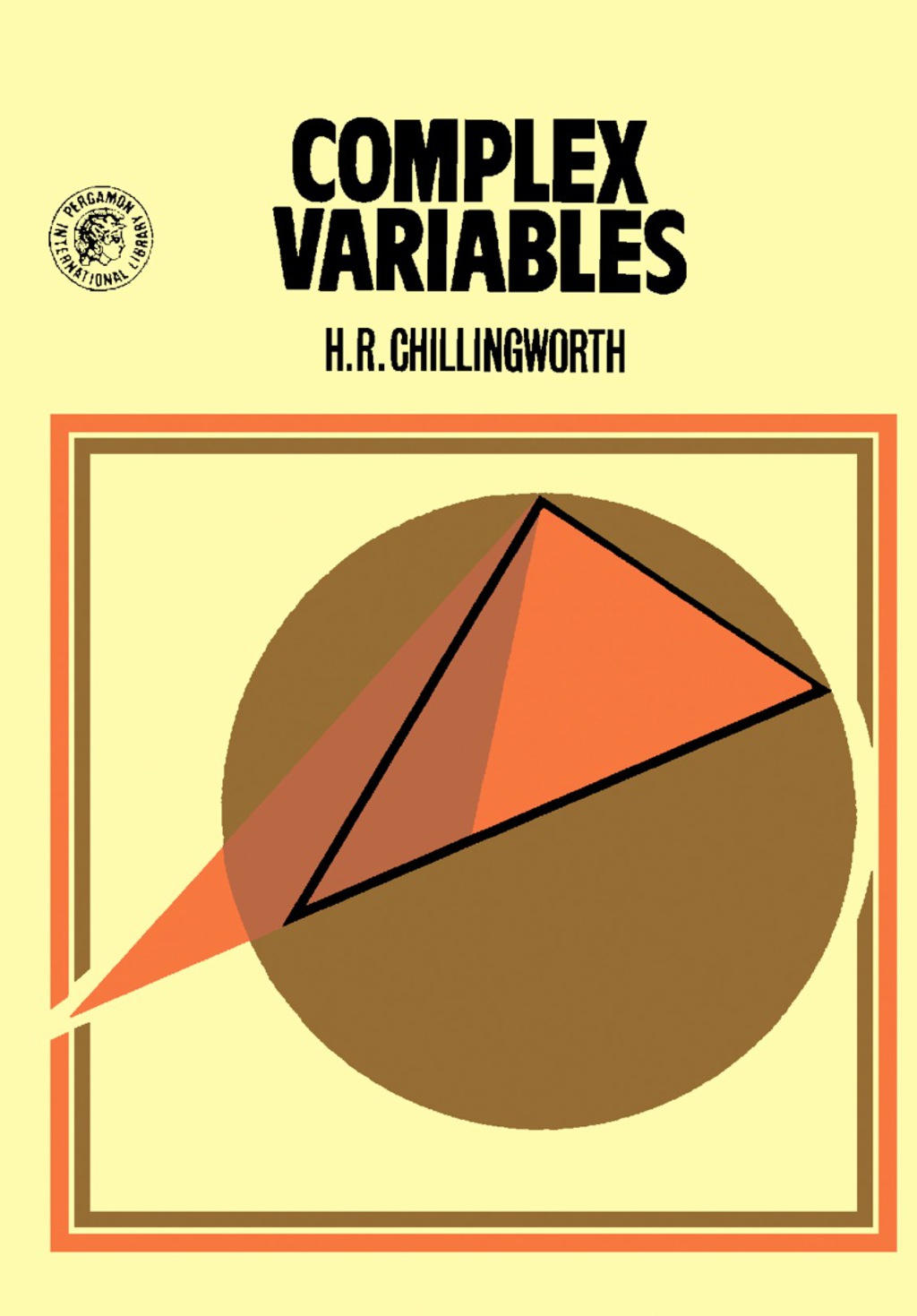 Complex Variables Pergamon International Library of Science, Technology, Engineering and Social Studies 