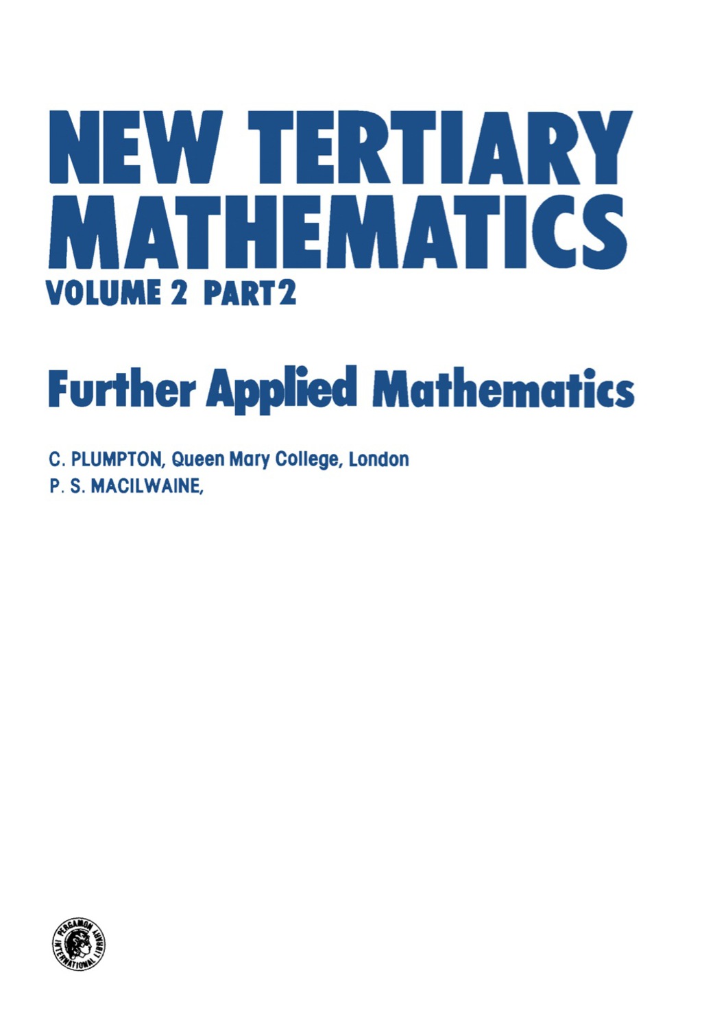 New Tertiary Mathematics Further Applied Mathematics 