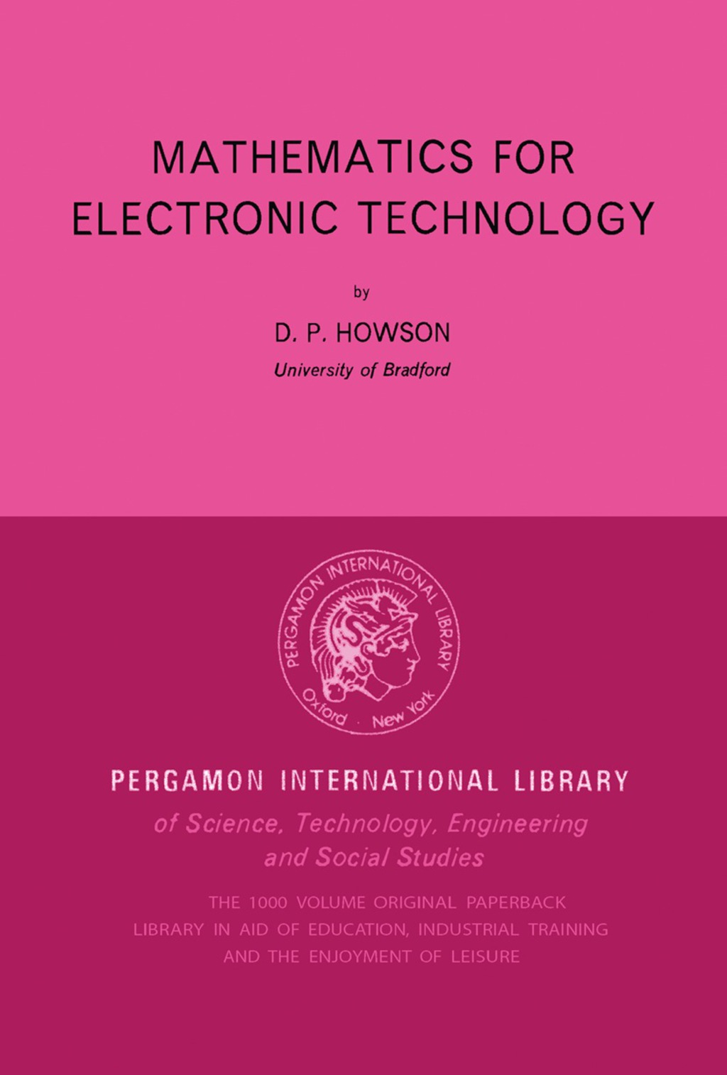 Mathematics for Electronic Technology Pergamon International Library of Science, Technology, Engineering and Social Studies 