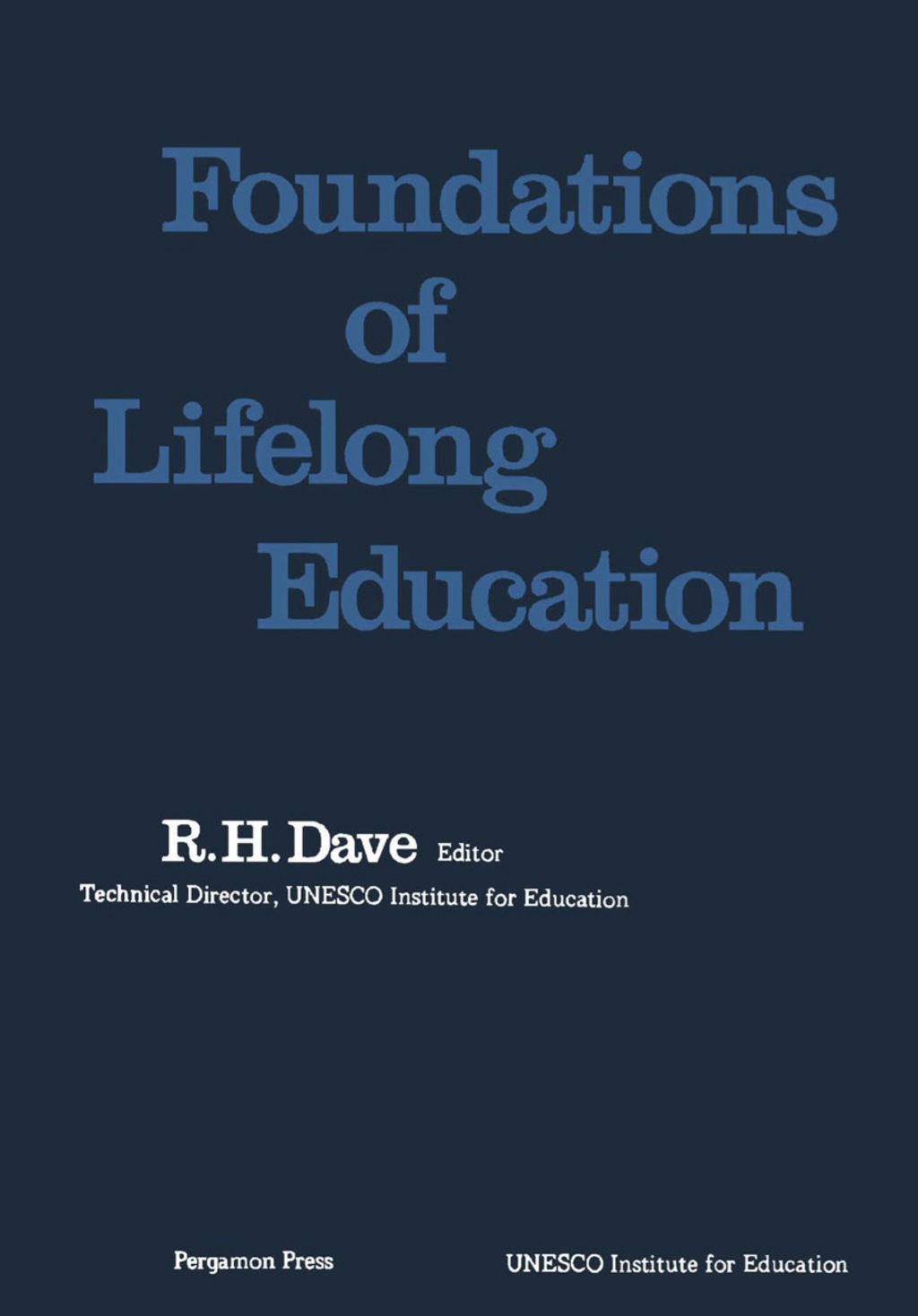 Foundations of Lifelong Education Studies in Lifelong Education 