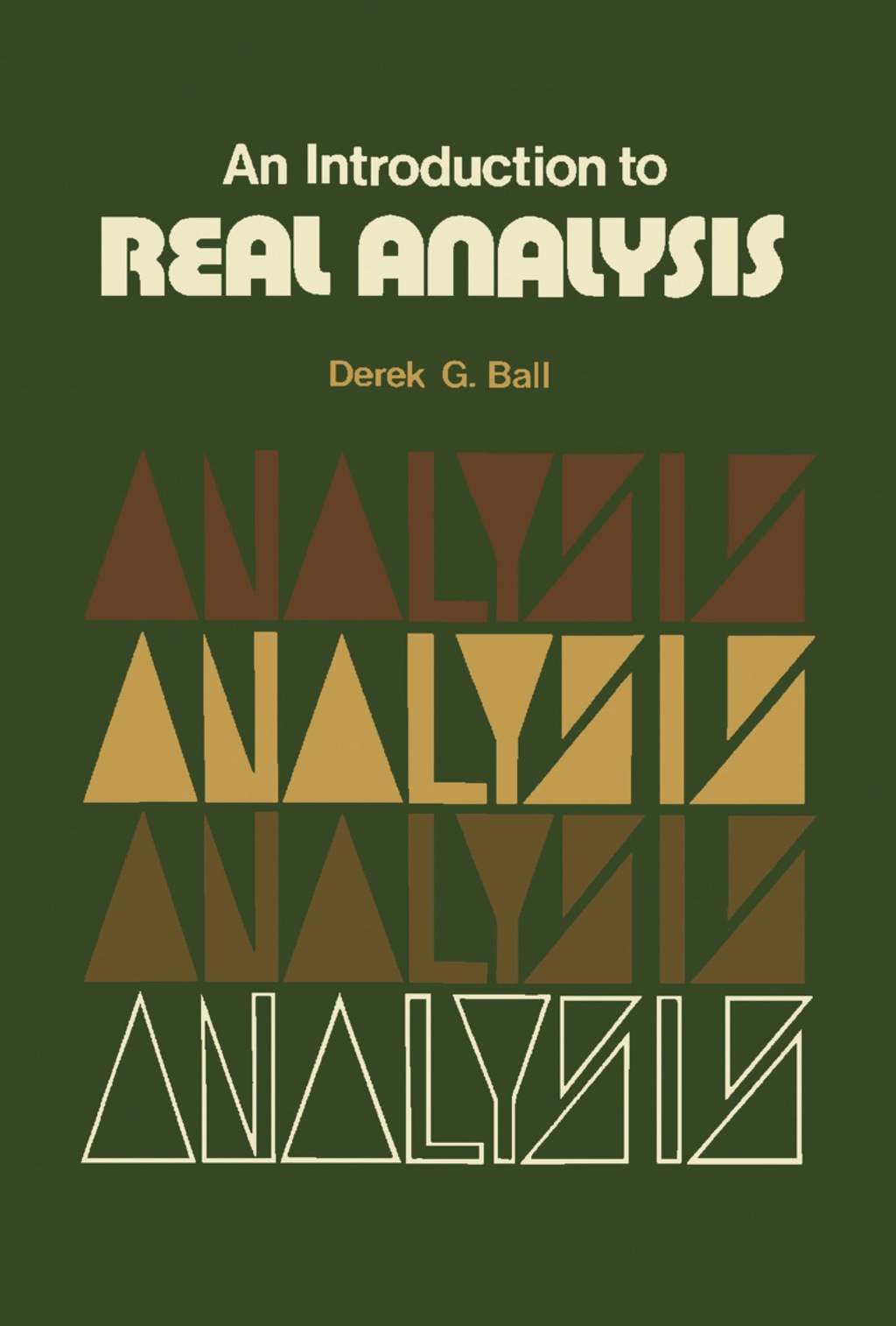 An Introduction to Real Analysis The Commonwealth and International Library: Mathematical Topics 