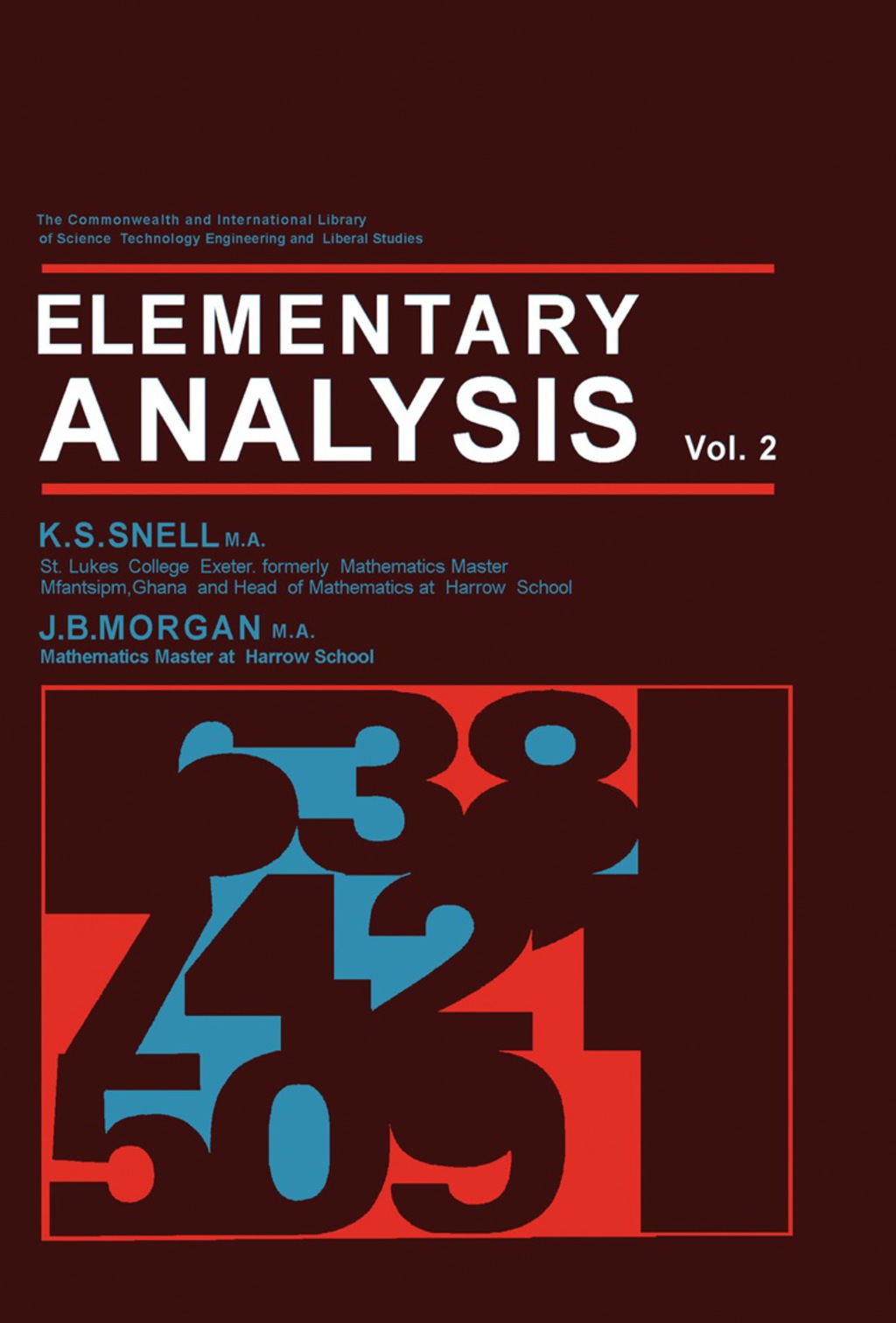 Elementary Analysis The Commonwealth and International Library: Mathematics Division, Volume 2 