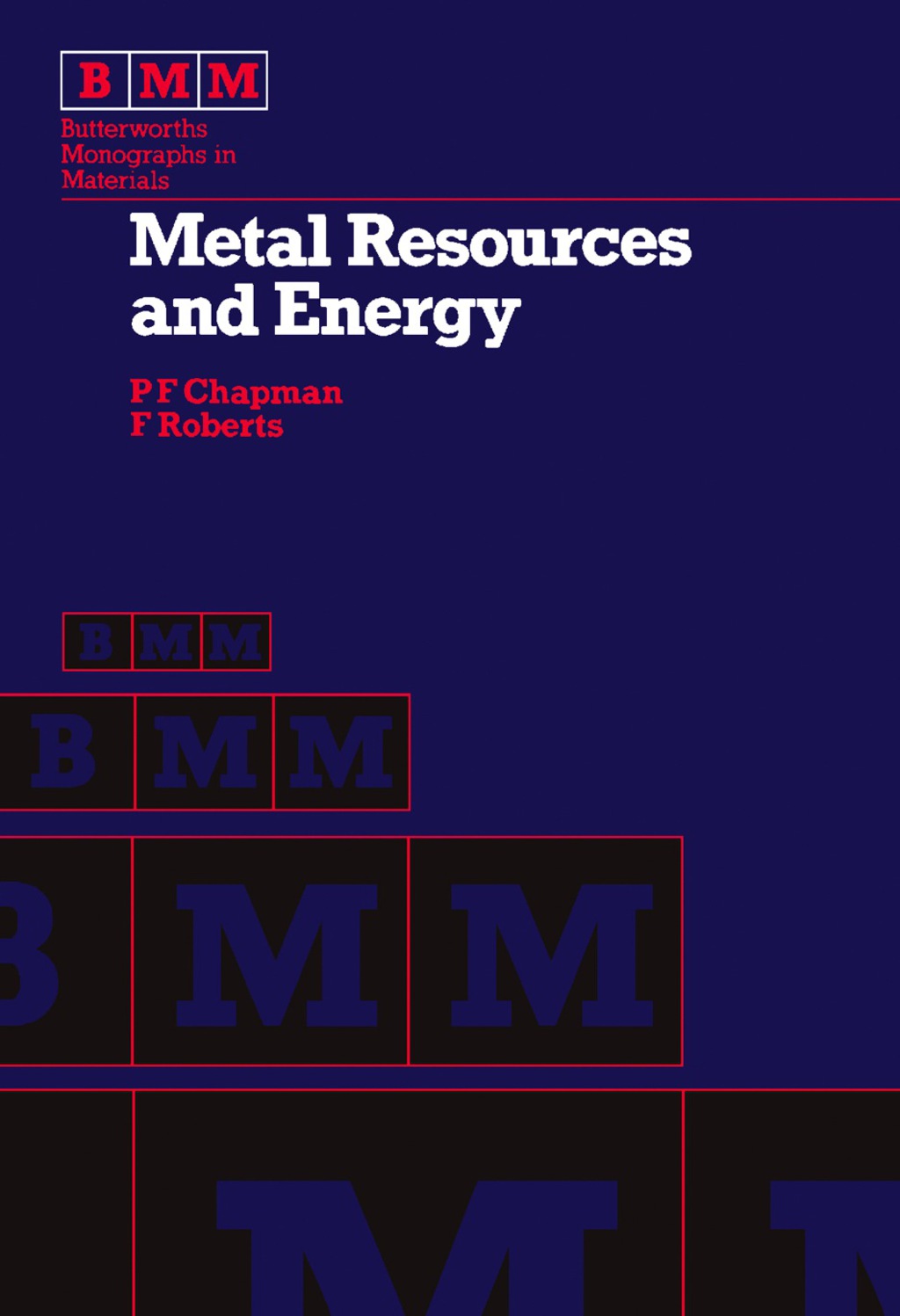 Metal Resources and Energy Butterworths Monographs in Materials 