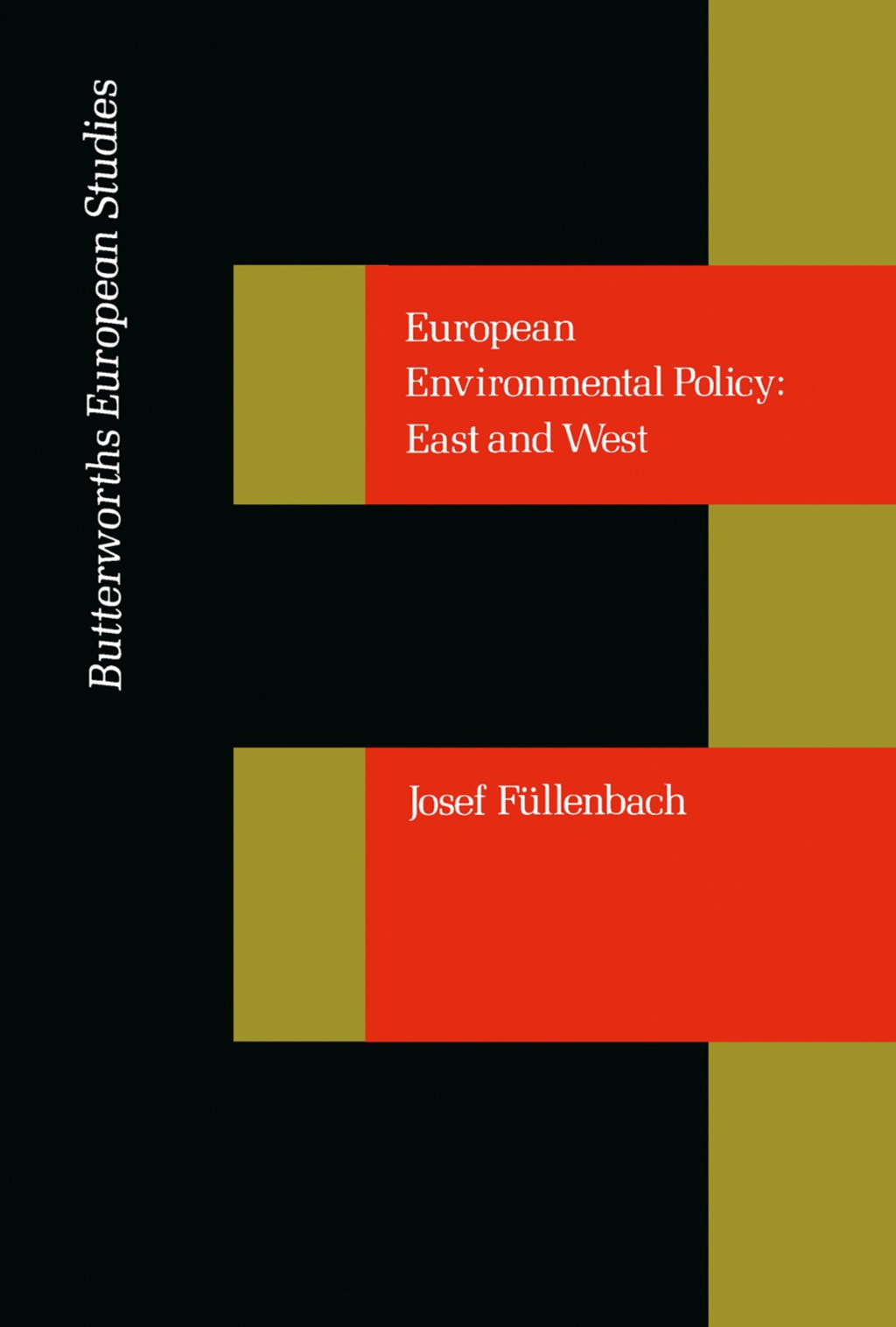 European Environmental Policy East and West 