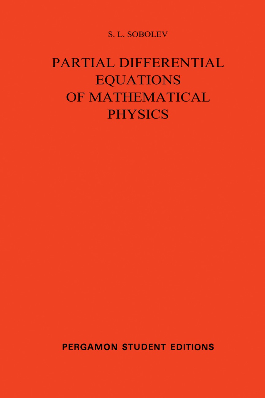 Partial Differential Equations of Mathematical Physics International Series of Monographs in Pure and Applied Mathematics 