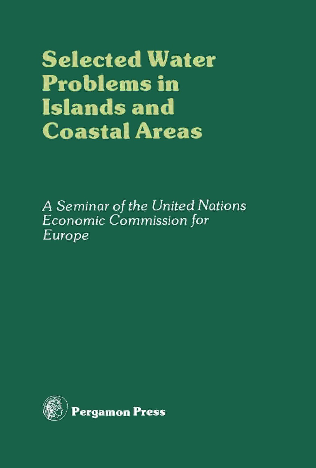 Selected Water Problems in Islands and Coastal Areas With Special Regard to Desalination and Groundwater 