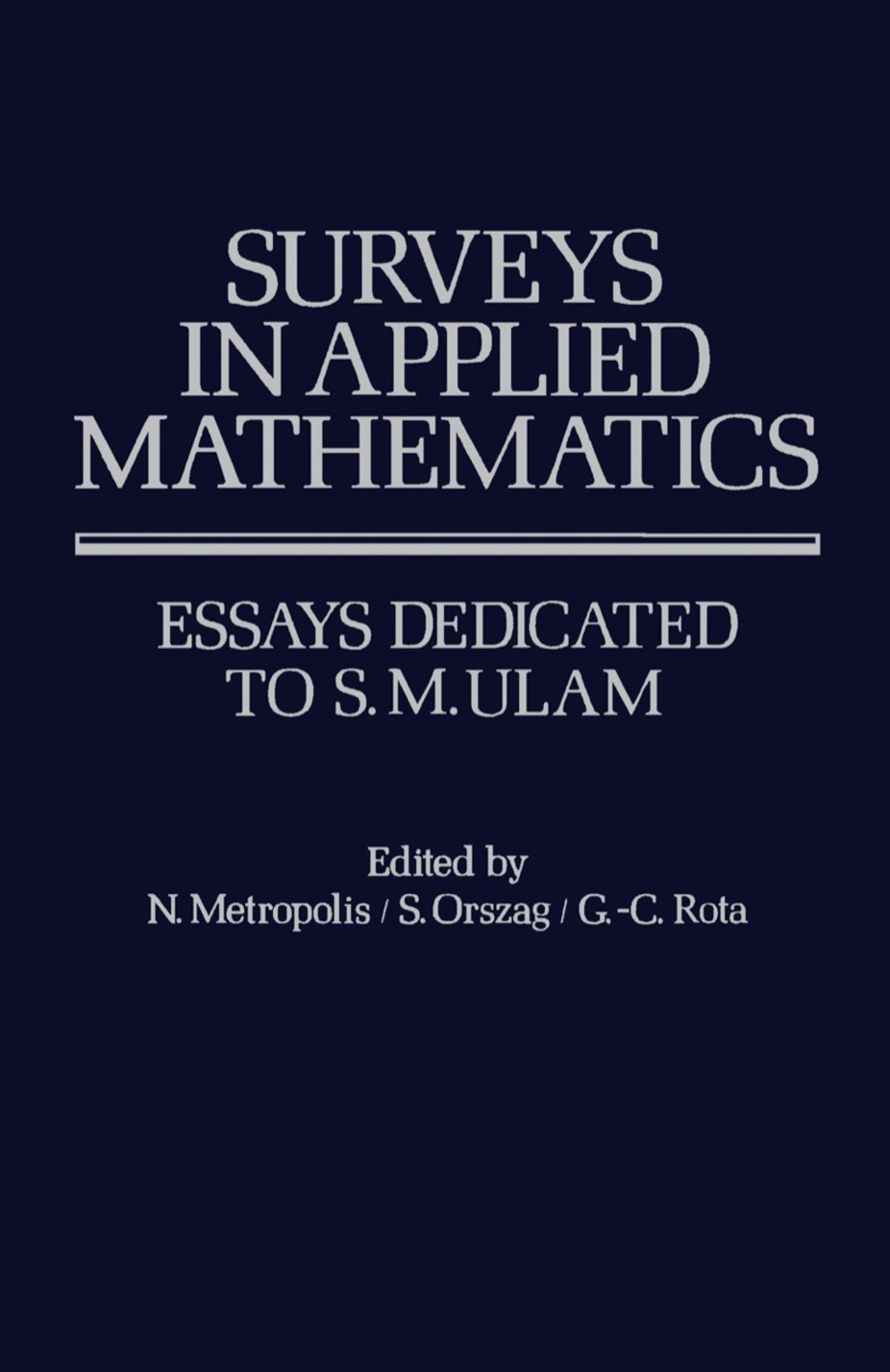 Surveys in Applied Mathematics Essays Dedicated to S.M. Ulam 