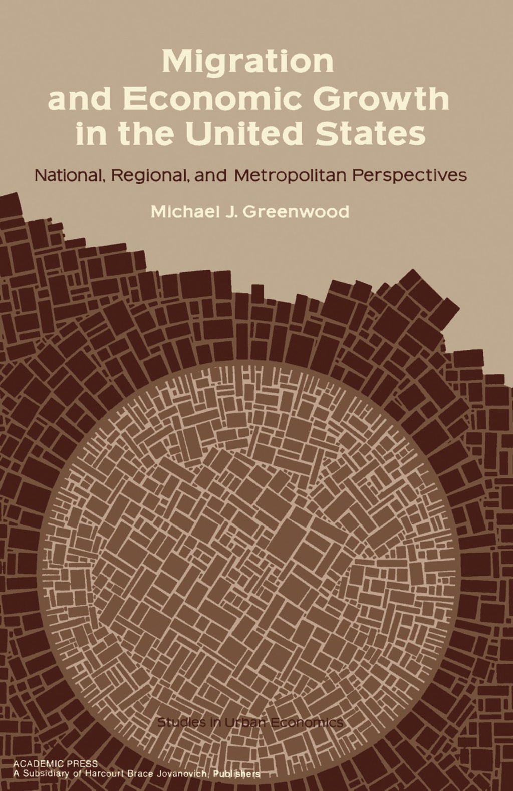 Migration and Economic Growth in the United States National, Regional, and Metropolitan Perspectives 