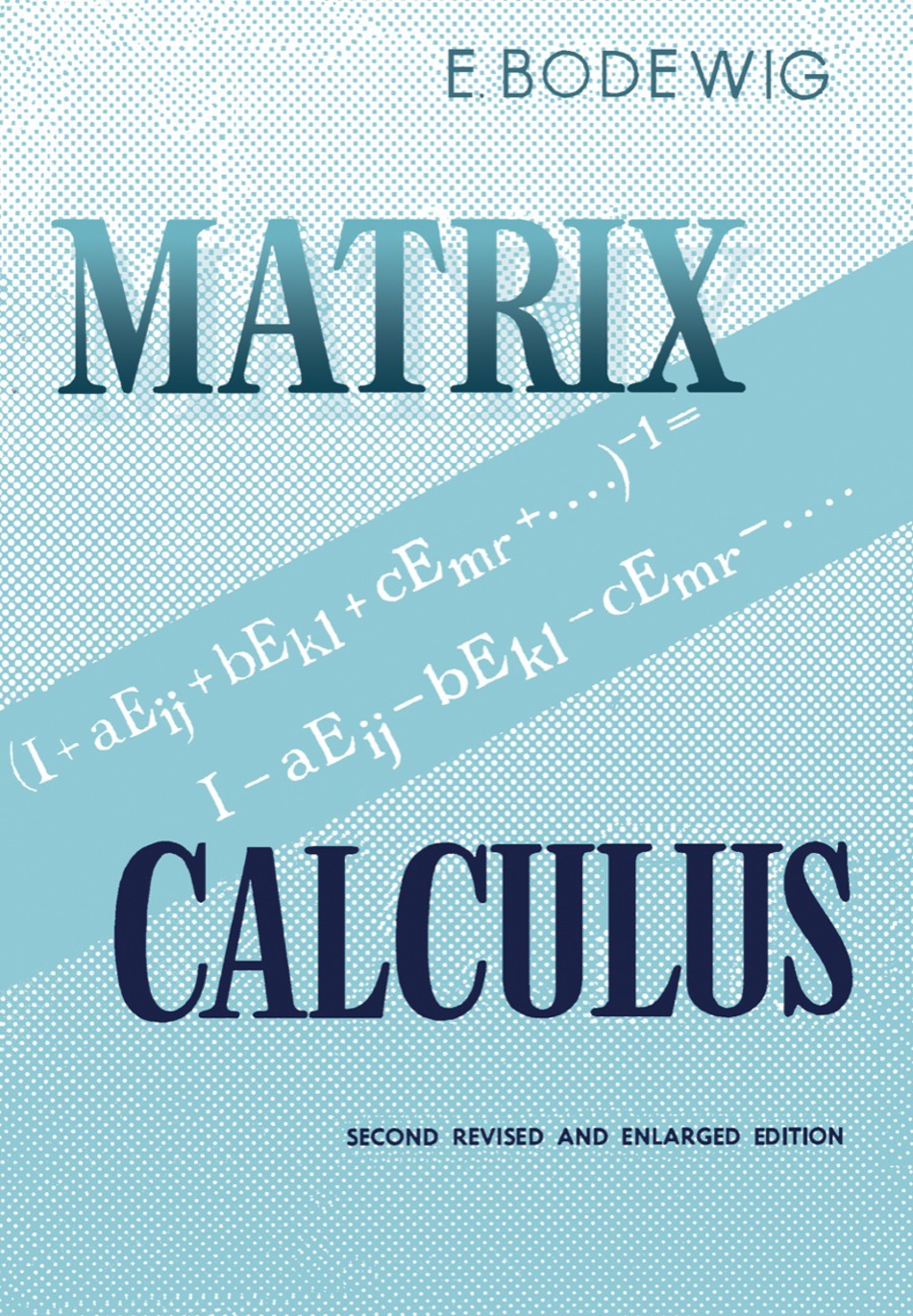 Matrix Calculus 3rd Edition