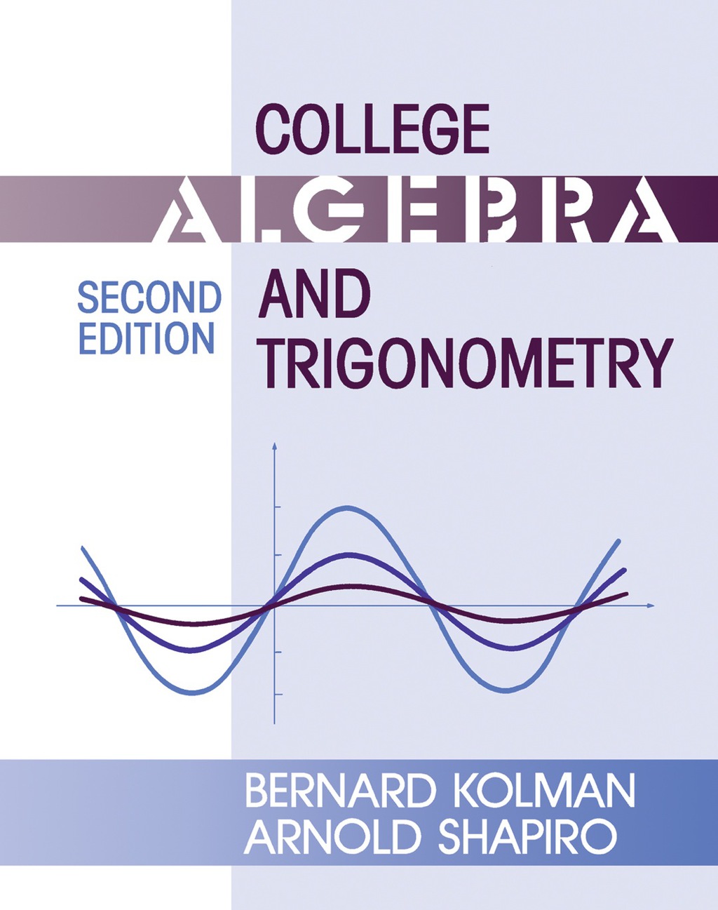 College Algebra and Trigonometry 2nd Edition