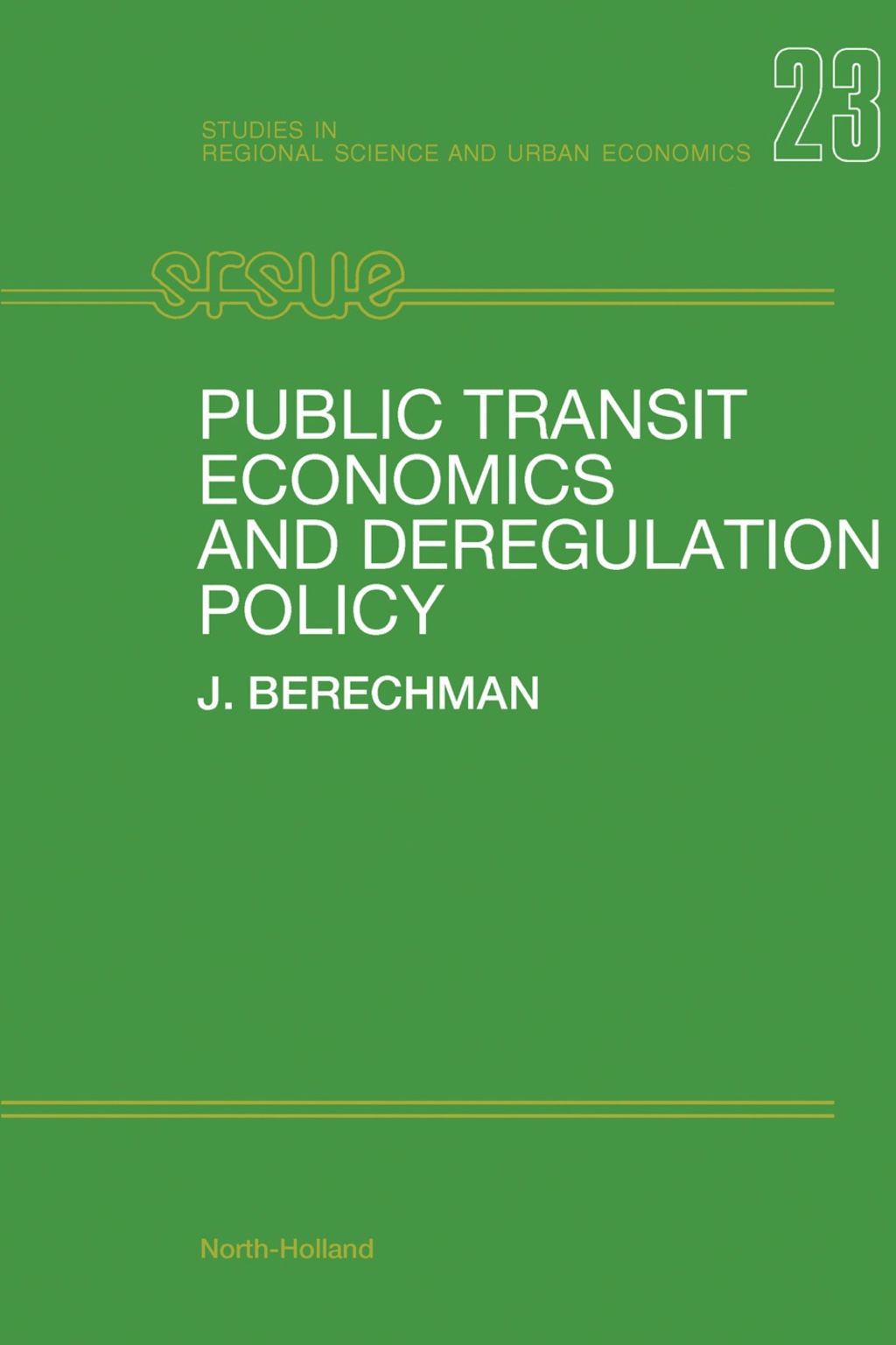 Public Transit Economics and Deregulation Policy 