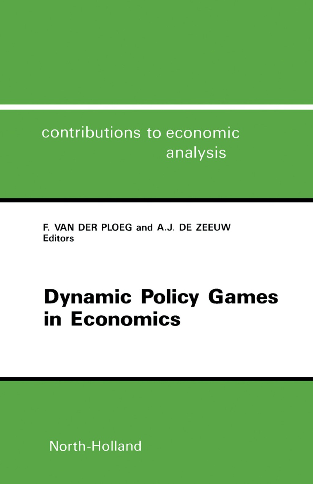 Dynamic Policy Games in Economics 
