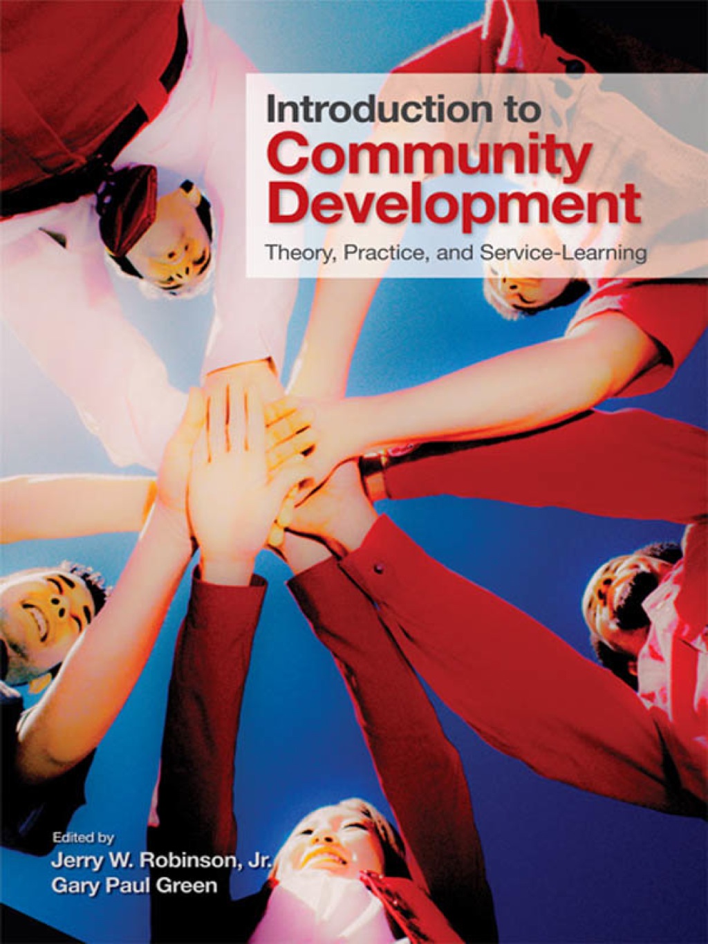 Introduction to Community Development Theory, Practice, and Service-Learning 1st Edition