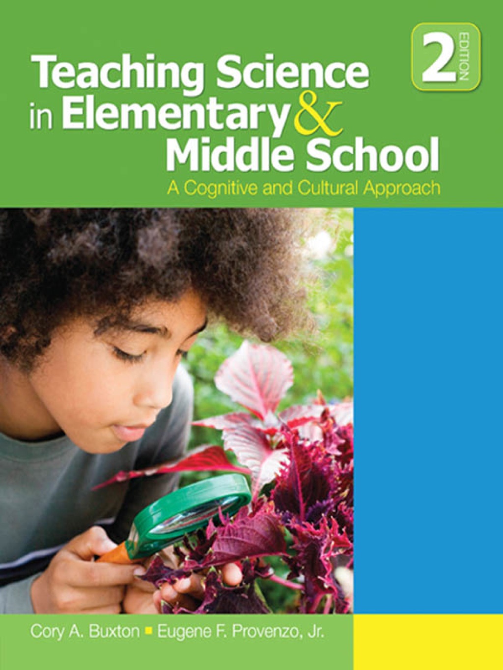 Teaching Science in Elementary and Middle School A Cognitive and Cultural Approach 2nd Edition
