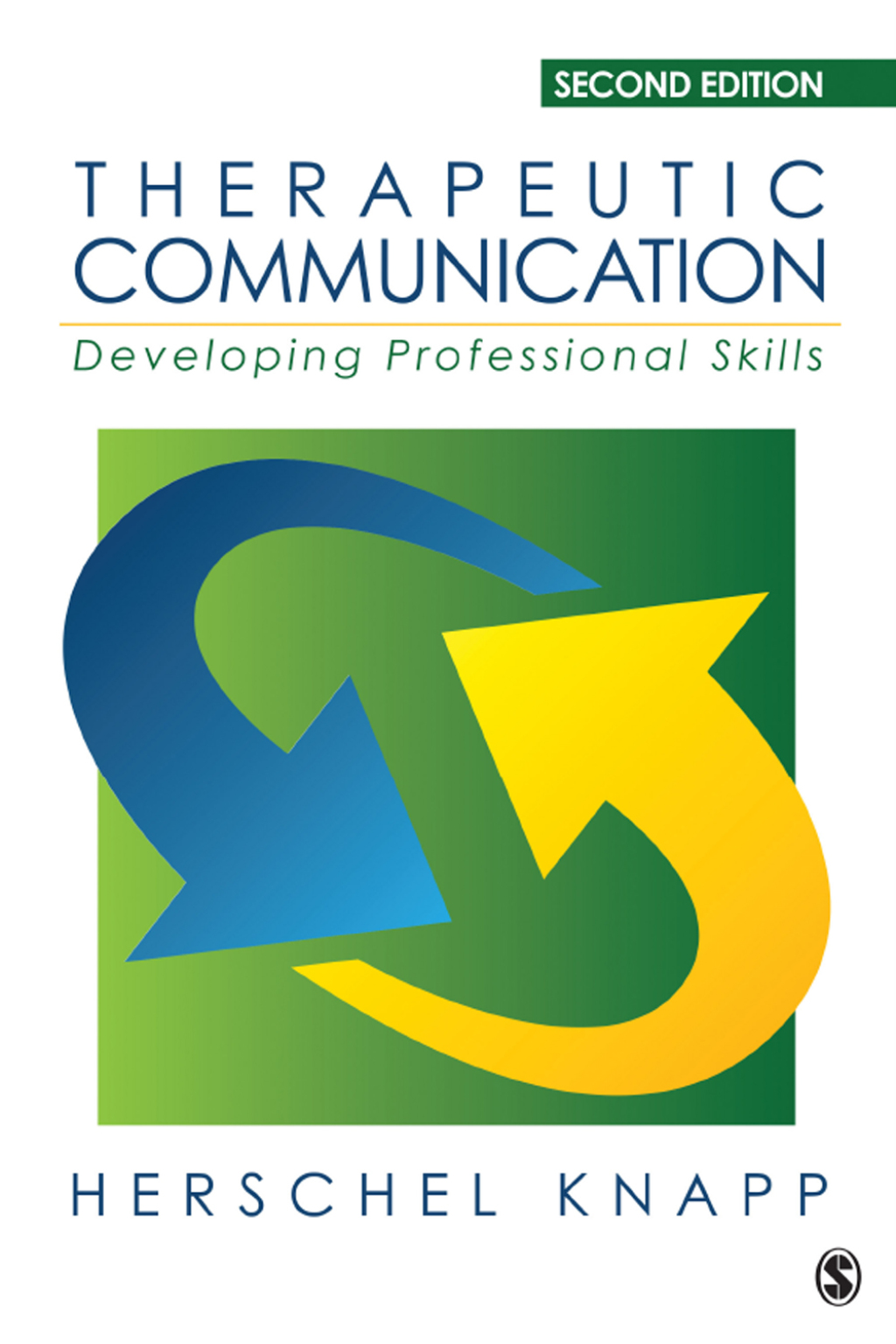 Therapeutic Communication Developing Professional Skills 2nd Edition
