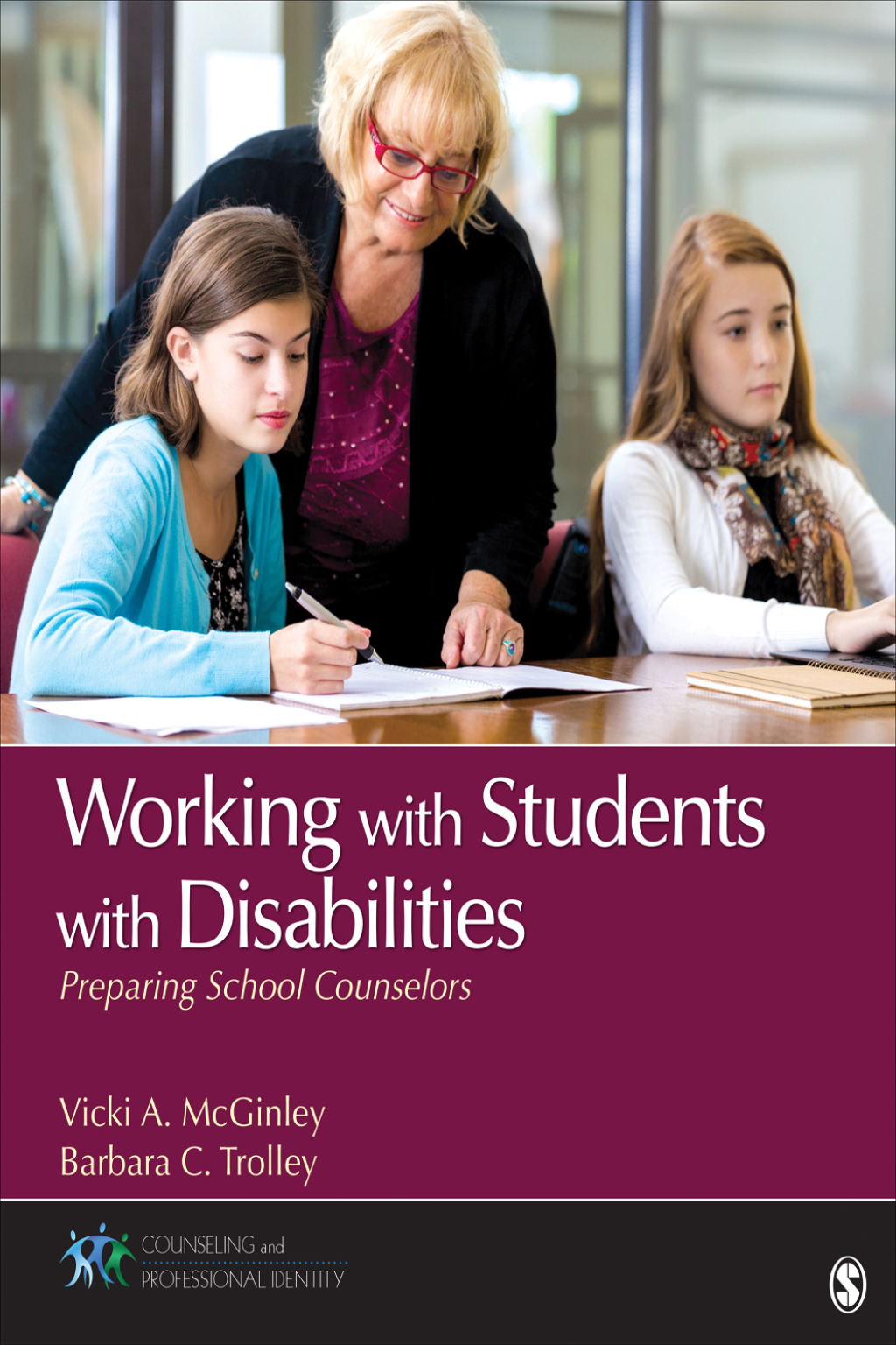Working With Students With Disabilities Preparing School Counselors 1st Edition