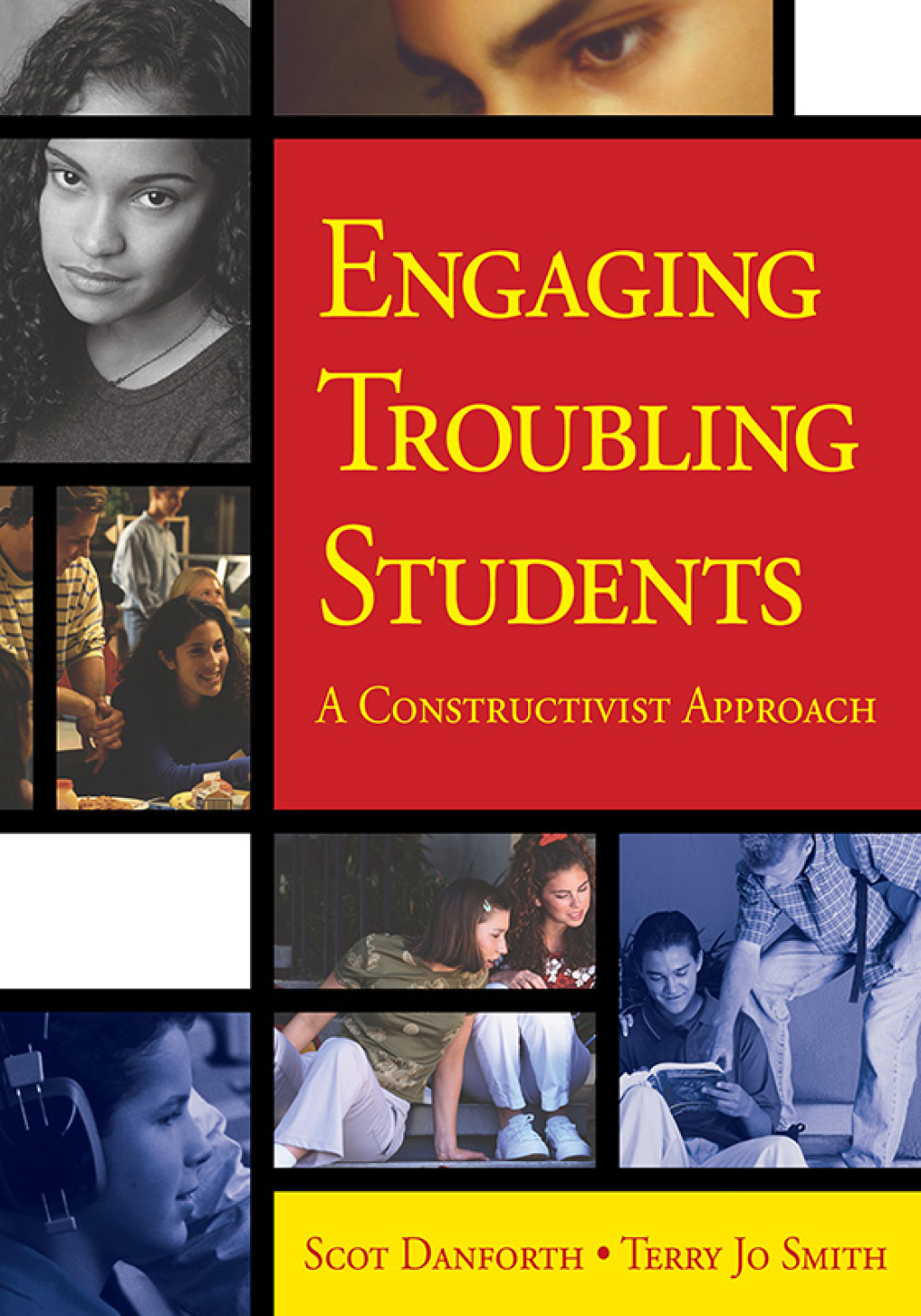 Engaging Troubling Students A Constructivist Approach 1st Edition