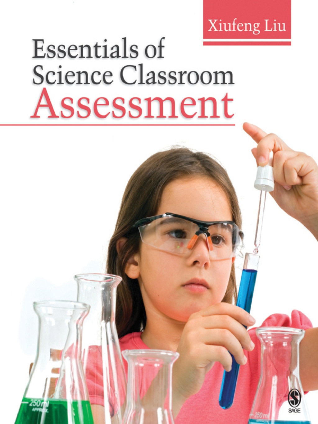 Essentials of Science Classroom Assessment 1st Edition