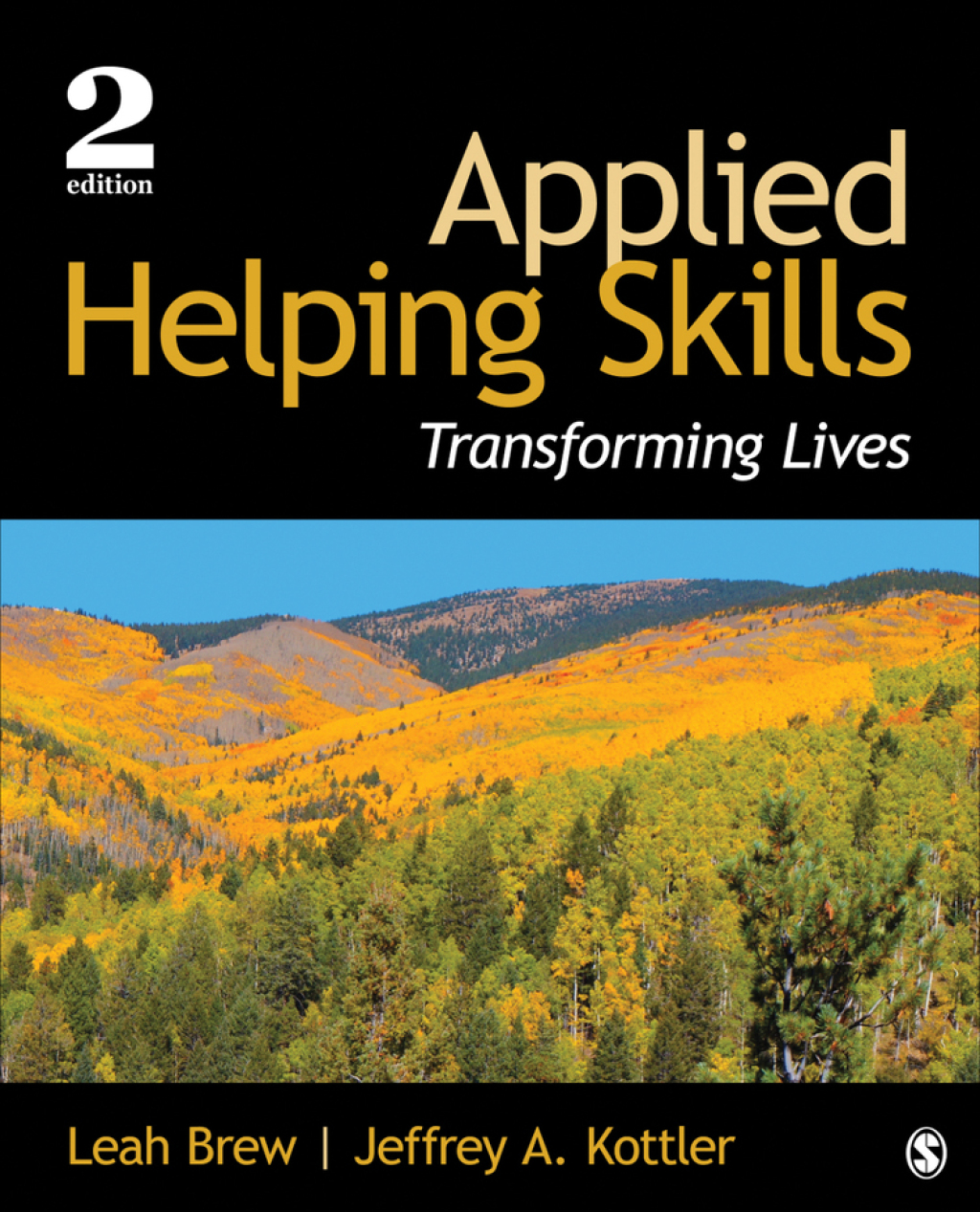 Applied Helping Skills Transforming Lives 2nd Edition