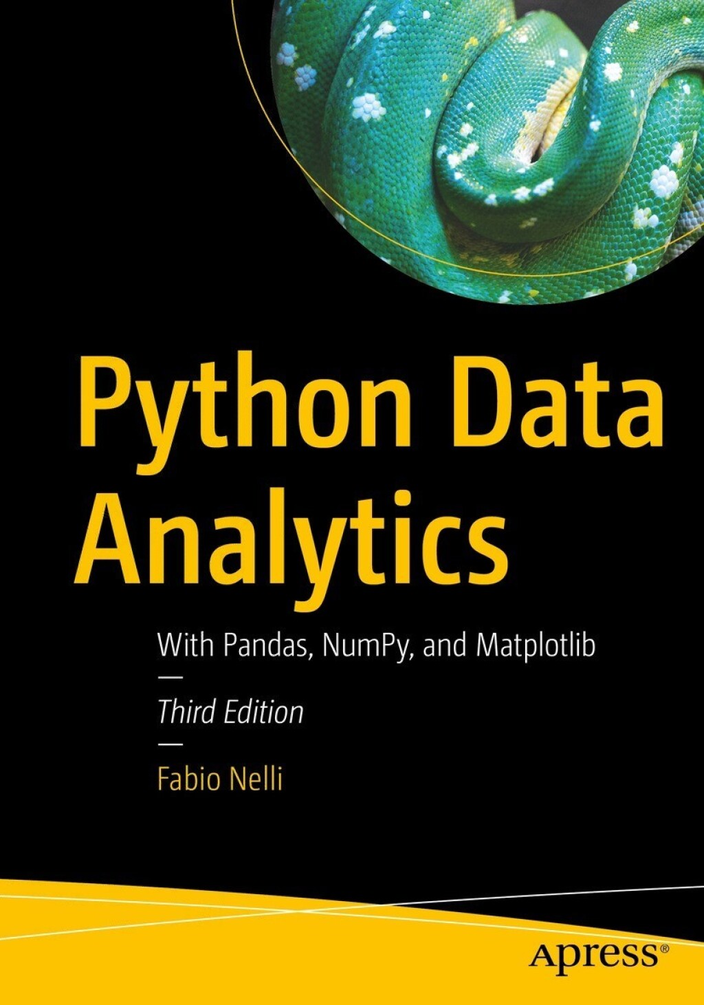 Python Data Analytics With Pandas, NumPy, and Matplotlib 3rd Edition
