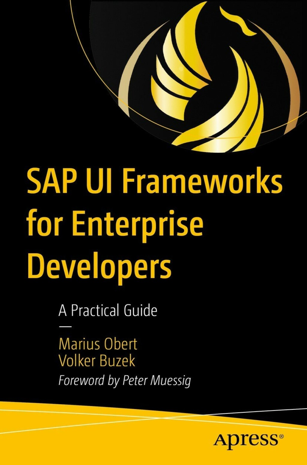 SAP UI Frameworks for Enterprise Developers A Practical Guide 
