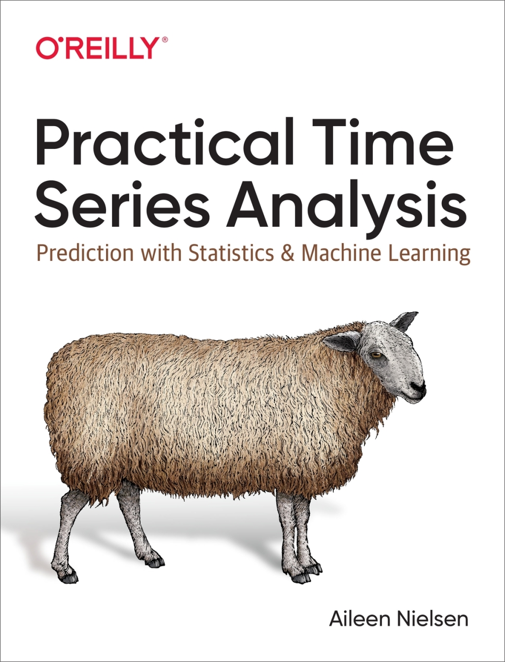 Practical Time Series Analysis Prediction with Statistics and Machine Learning 1st Edition