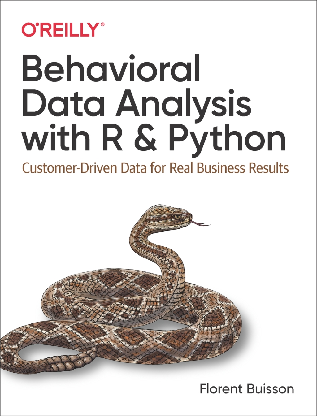 Behavioral Data Analysis with R and Python 1st Edition