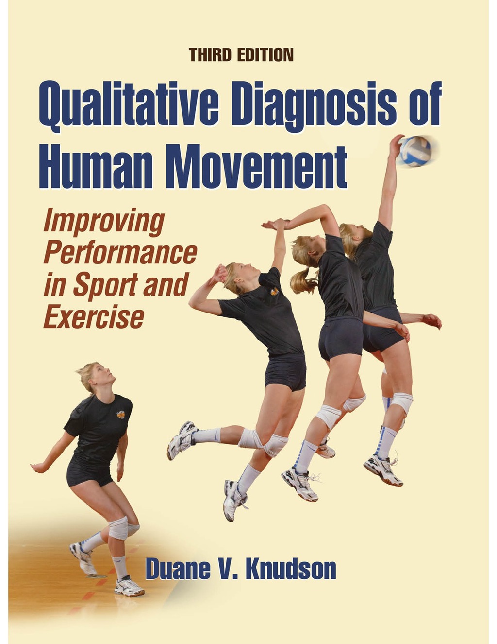 Qualitative Diagnosis of Human Movement 3rd Edition